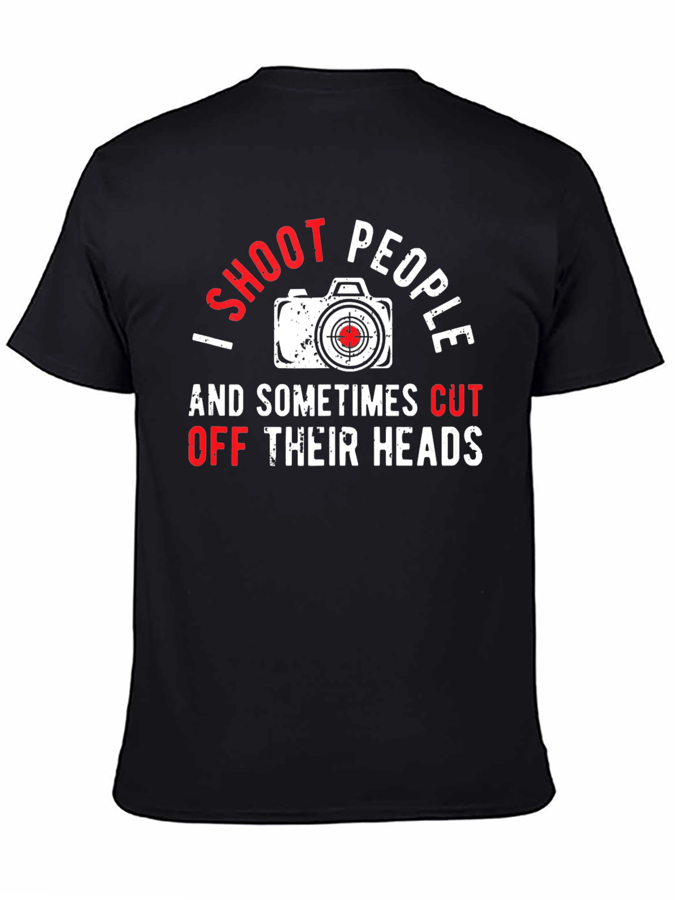I Shoot People Funny Photography T-Shirt