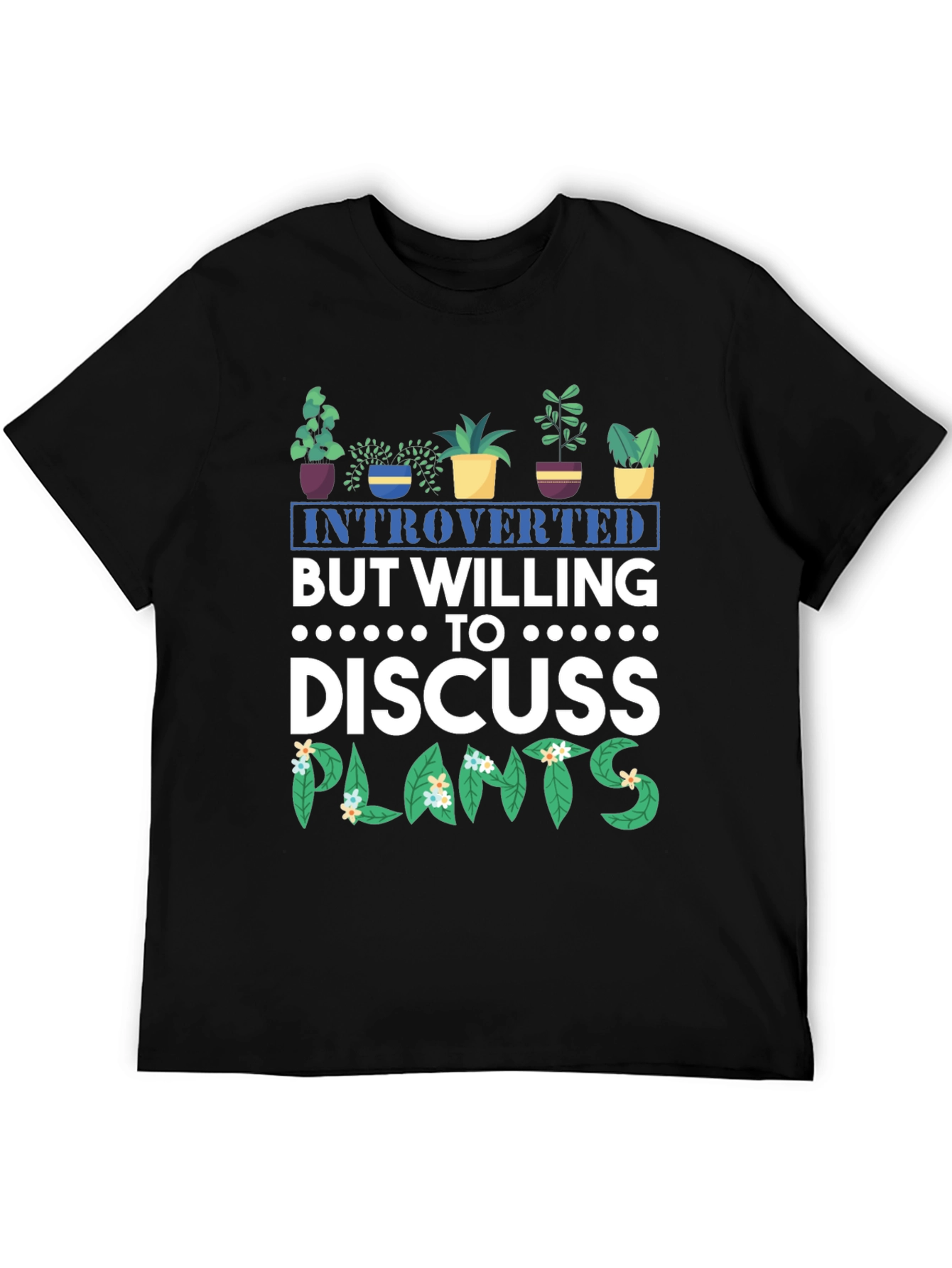 Introverted Plant Lover T-Shirt