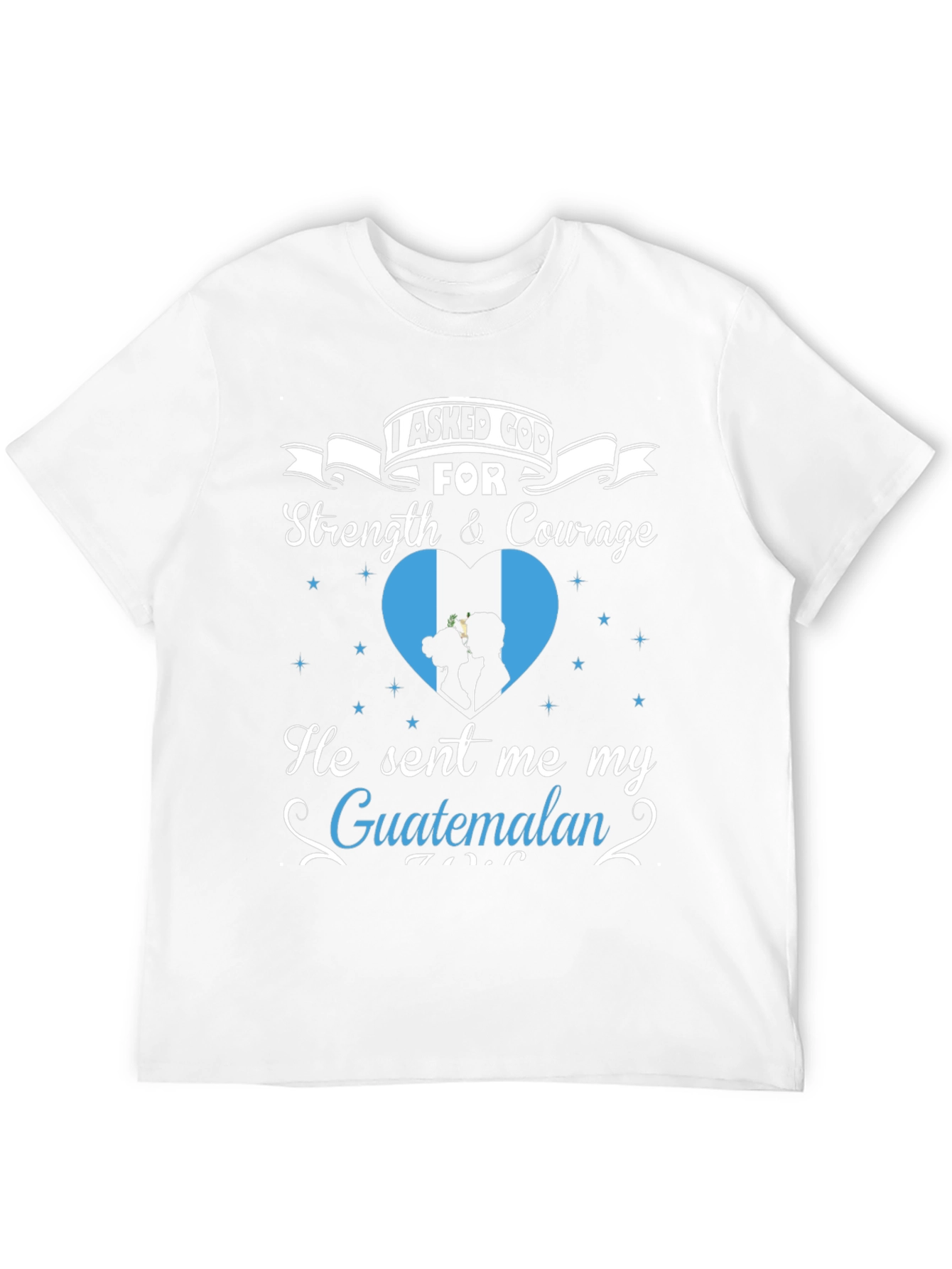 Guatemalan Pride T-Shirt - Strength & Courage