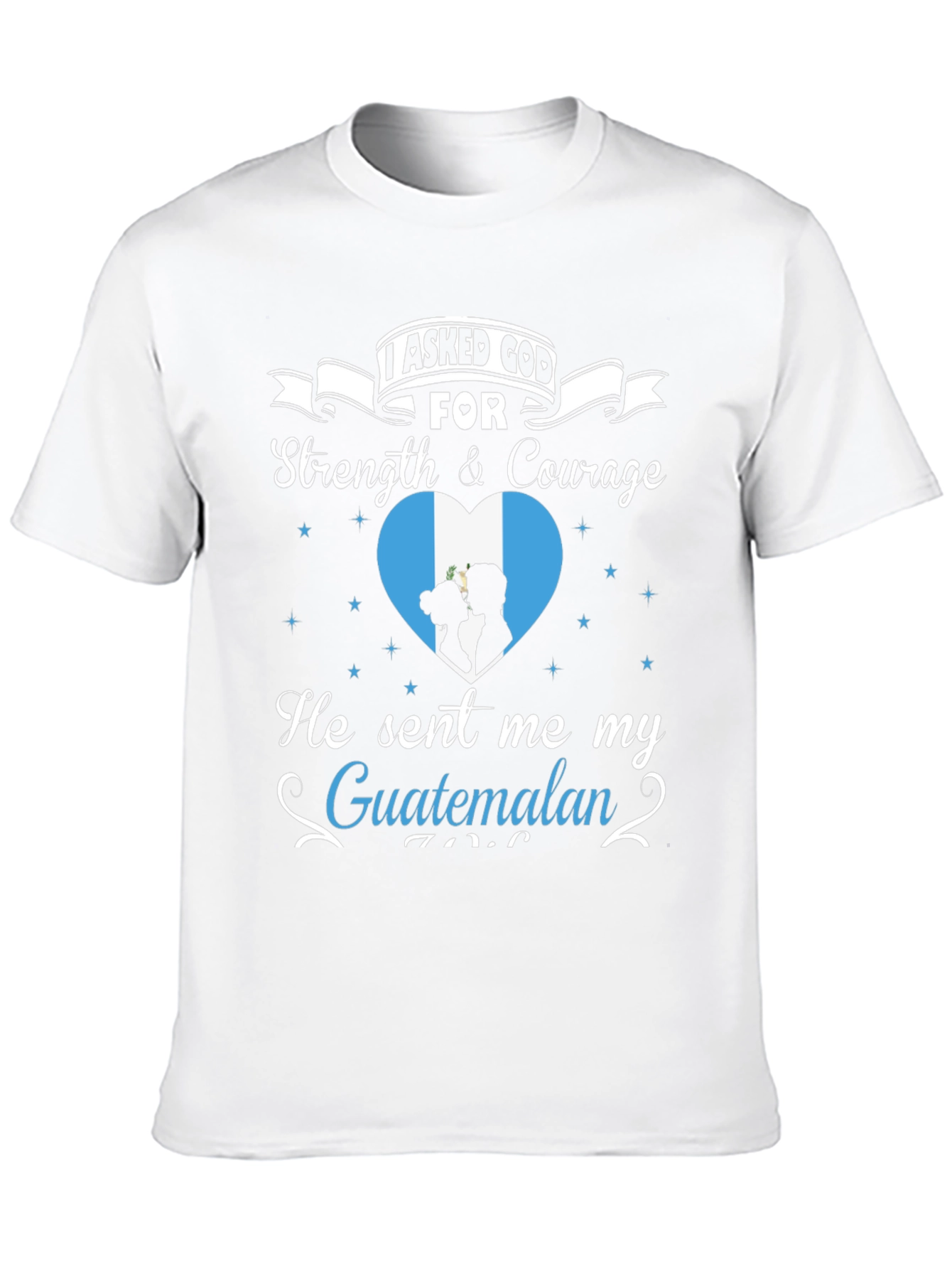 Guatemalan Pride T-Shirt - Strength & Courage