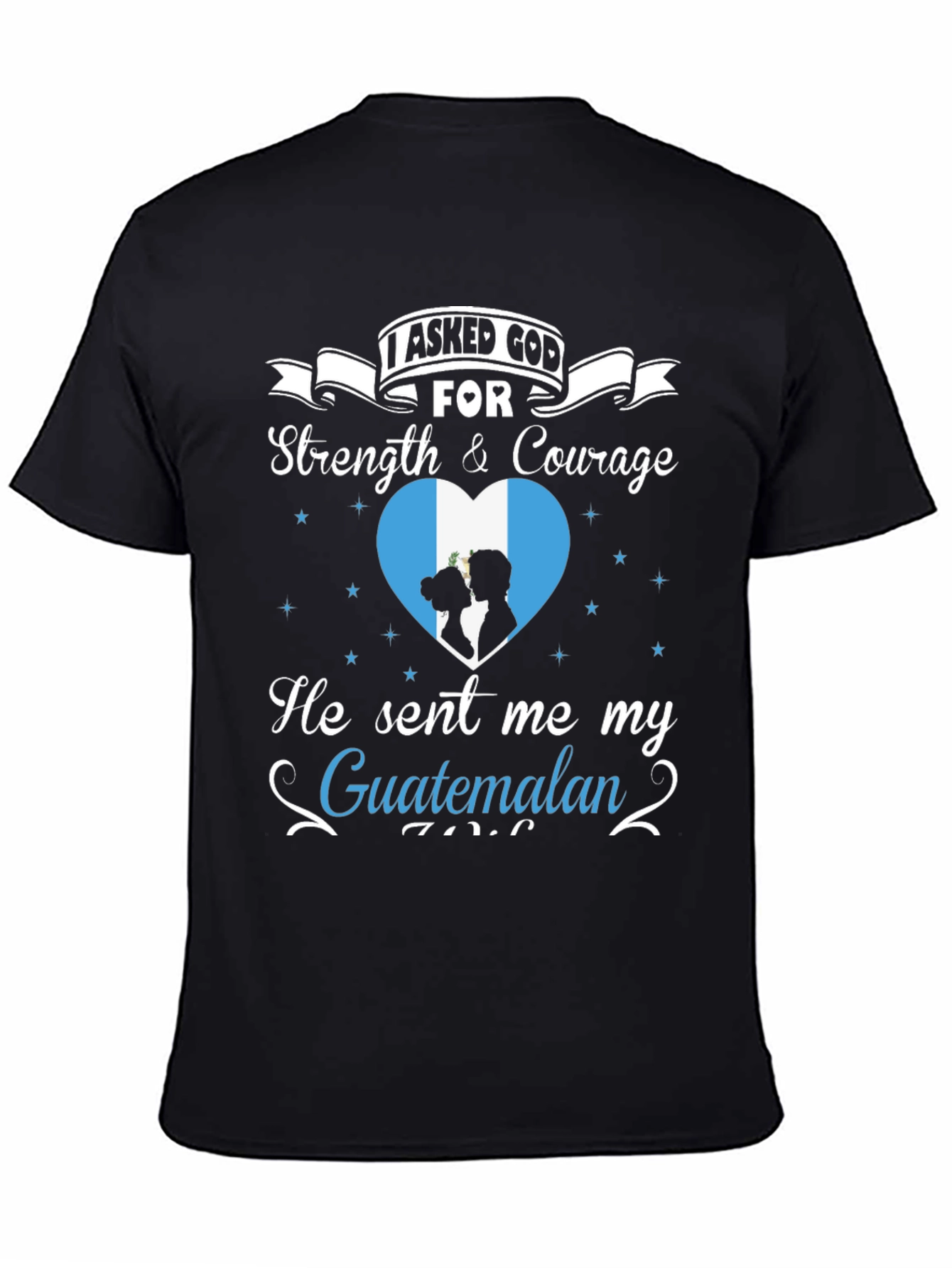 Guatemalan Pride T-Shirt - Strength & Courage