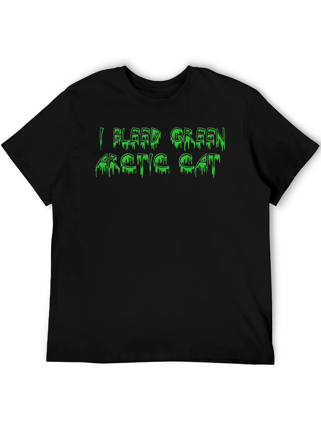 I Bleed Green Arctic Cat Mens Black T-Shirt