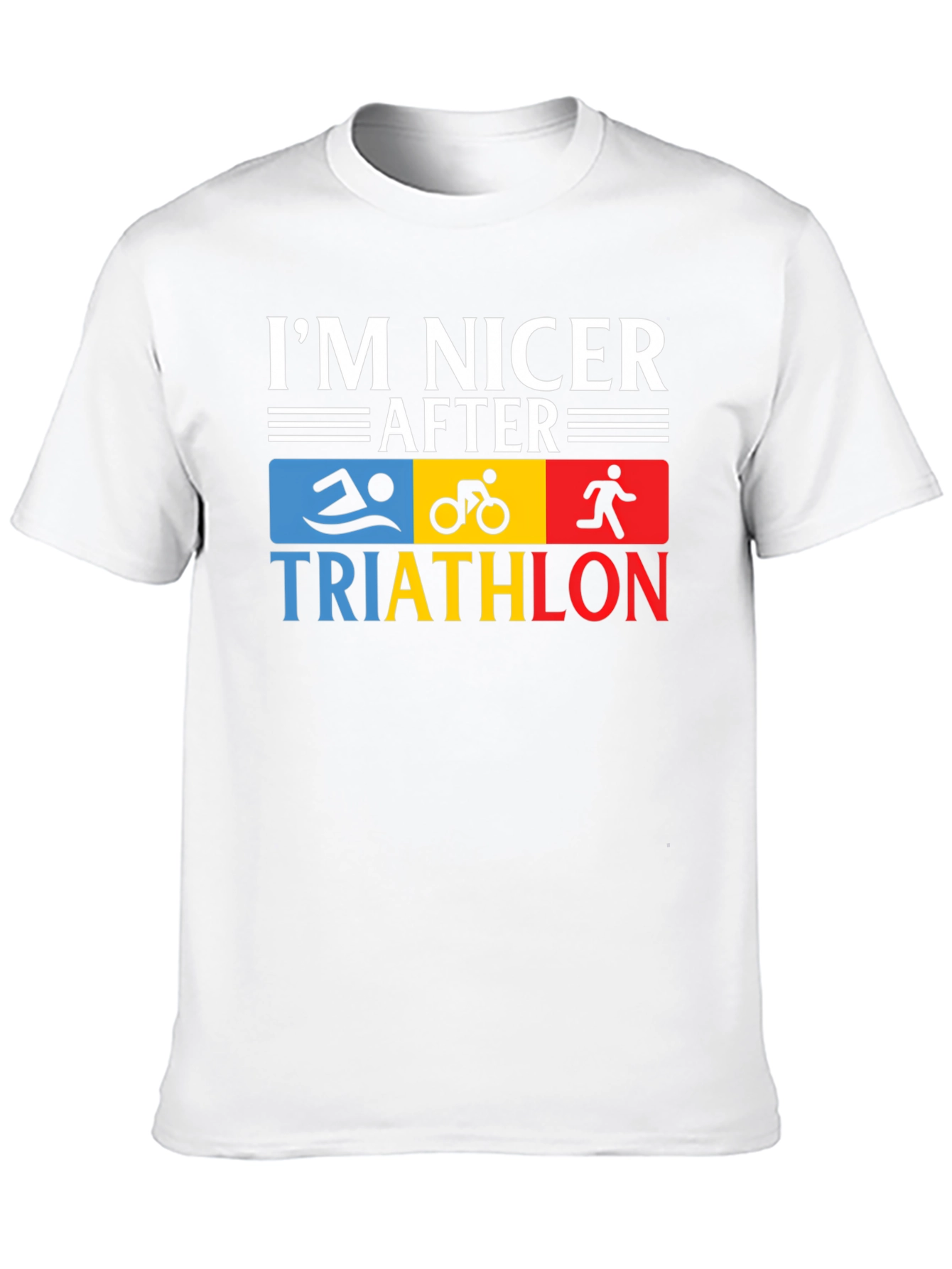 Im Nicer After Triathlon T-Shirt