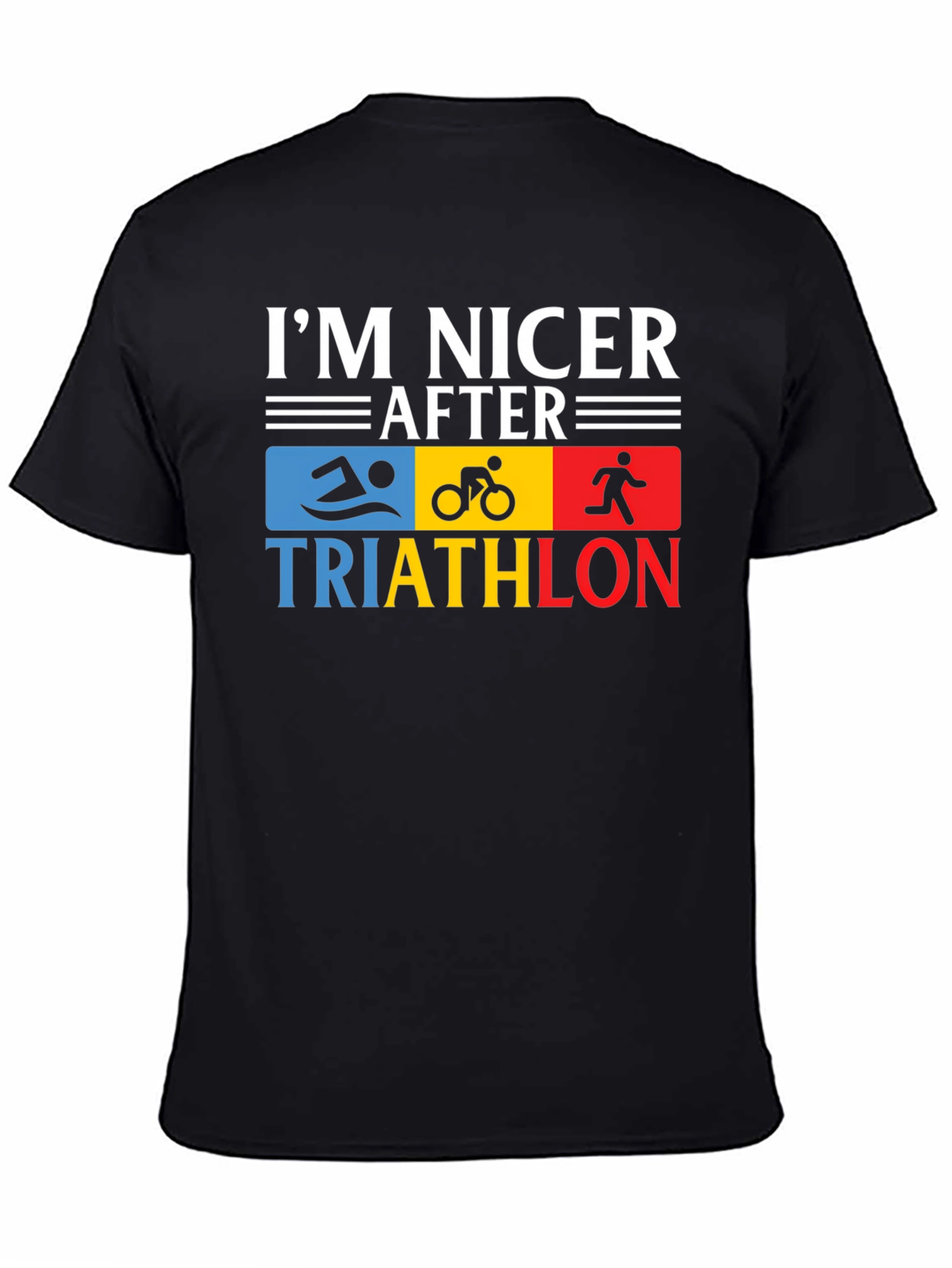 Im Nicer After Triathlon T-Shirt