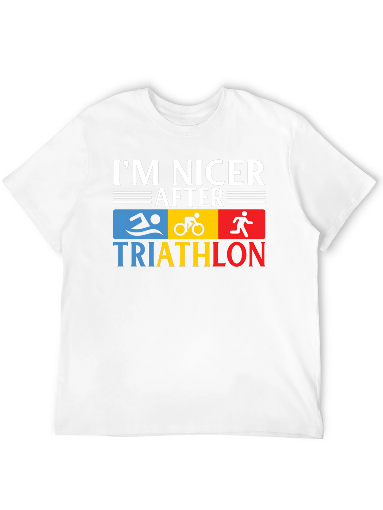 Im Nicer After Triathlon T-Shirt
