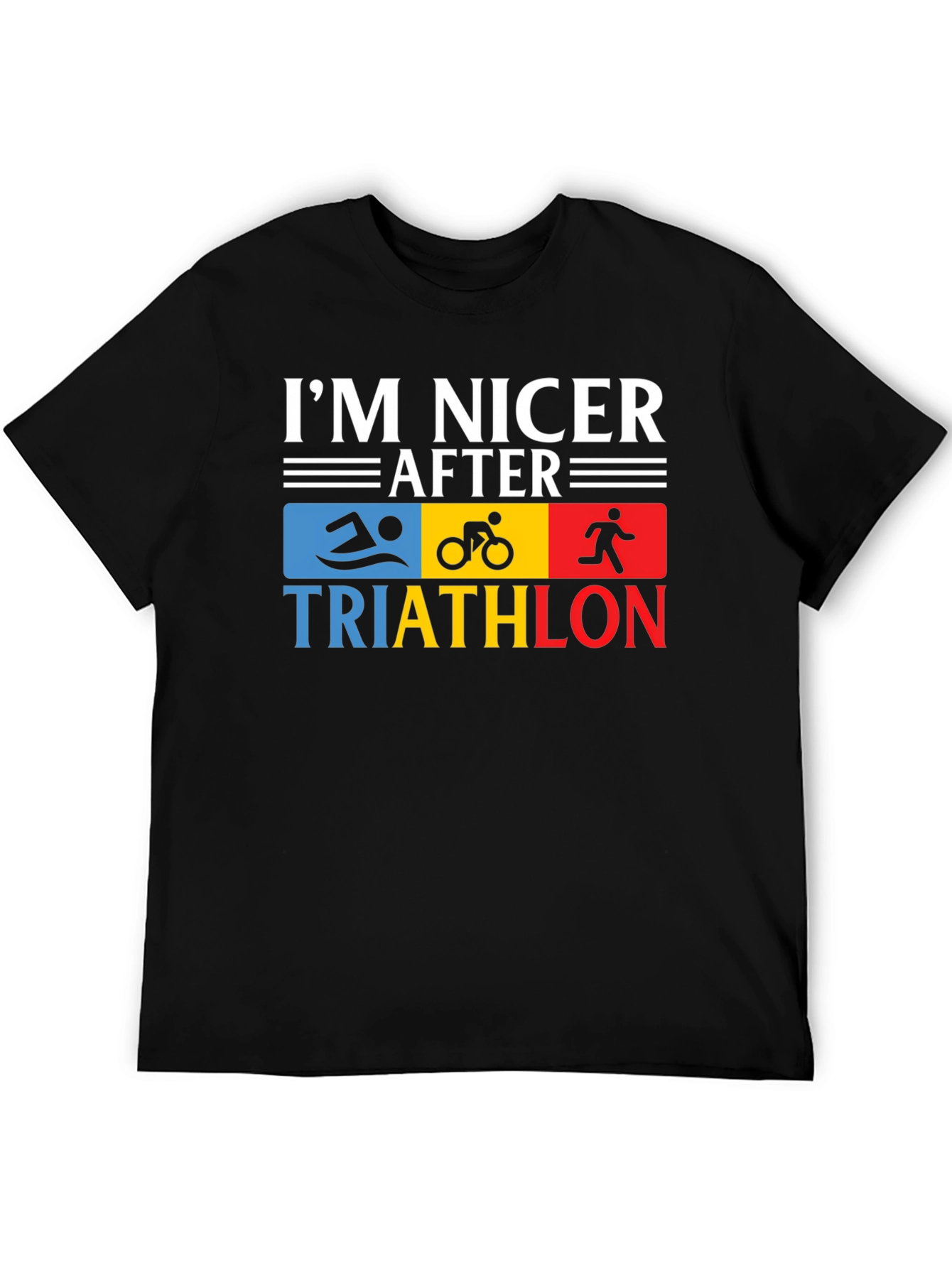 Im Nicer After Triathlon T-Shirt
