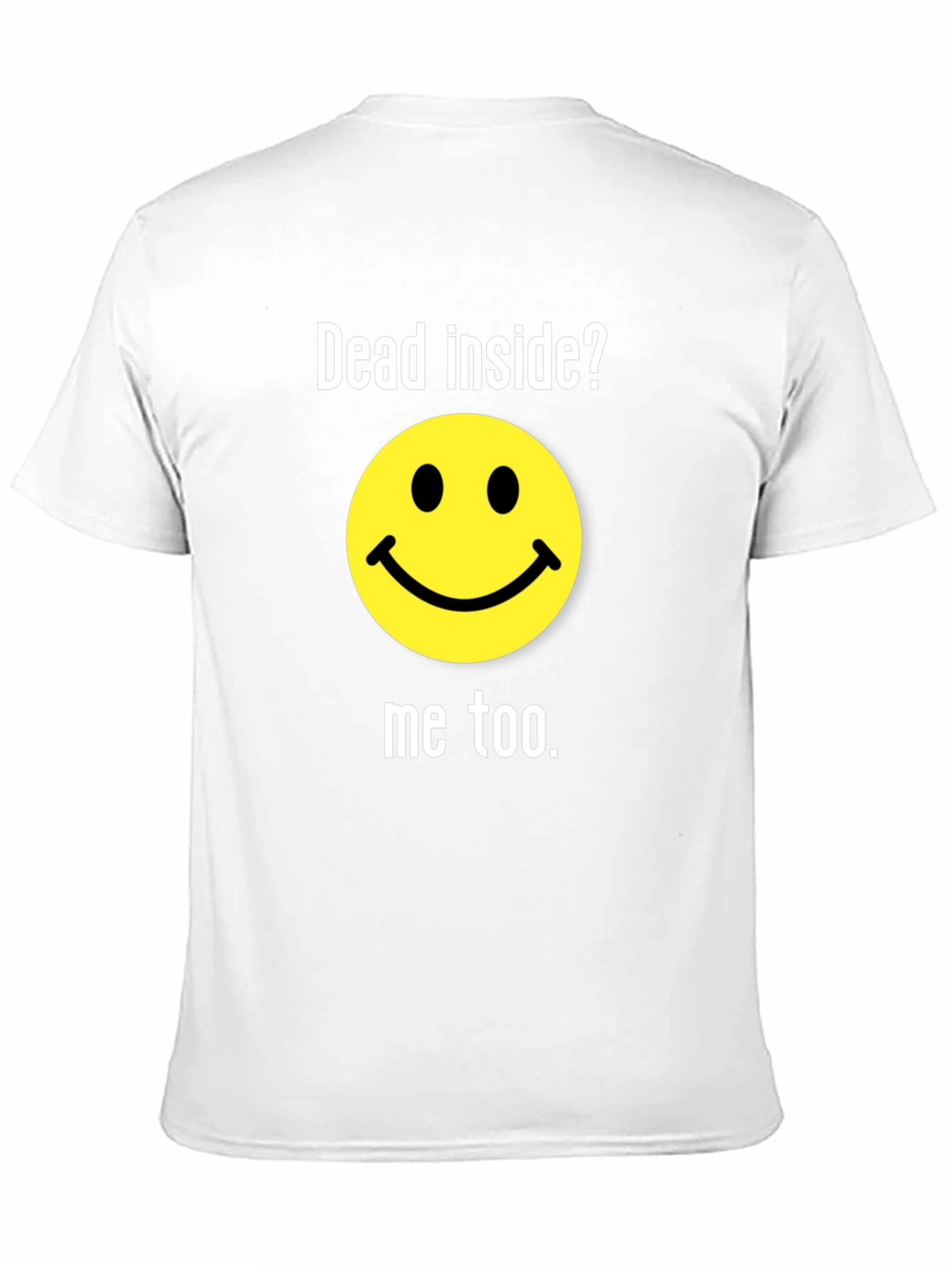 Dead Inside? Funny Graphic T-Shirt