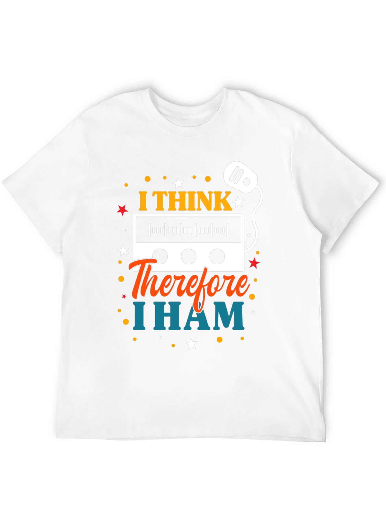 I Think Therefore I Ham T-Shirt