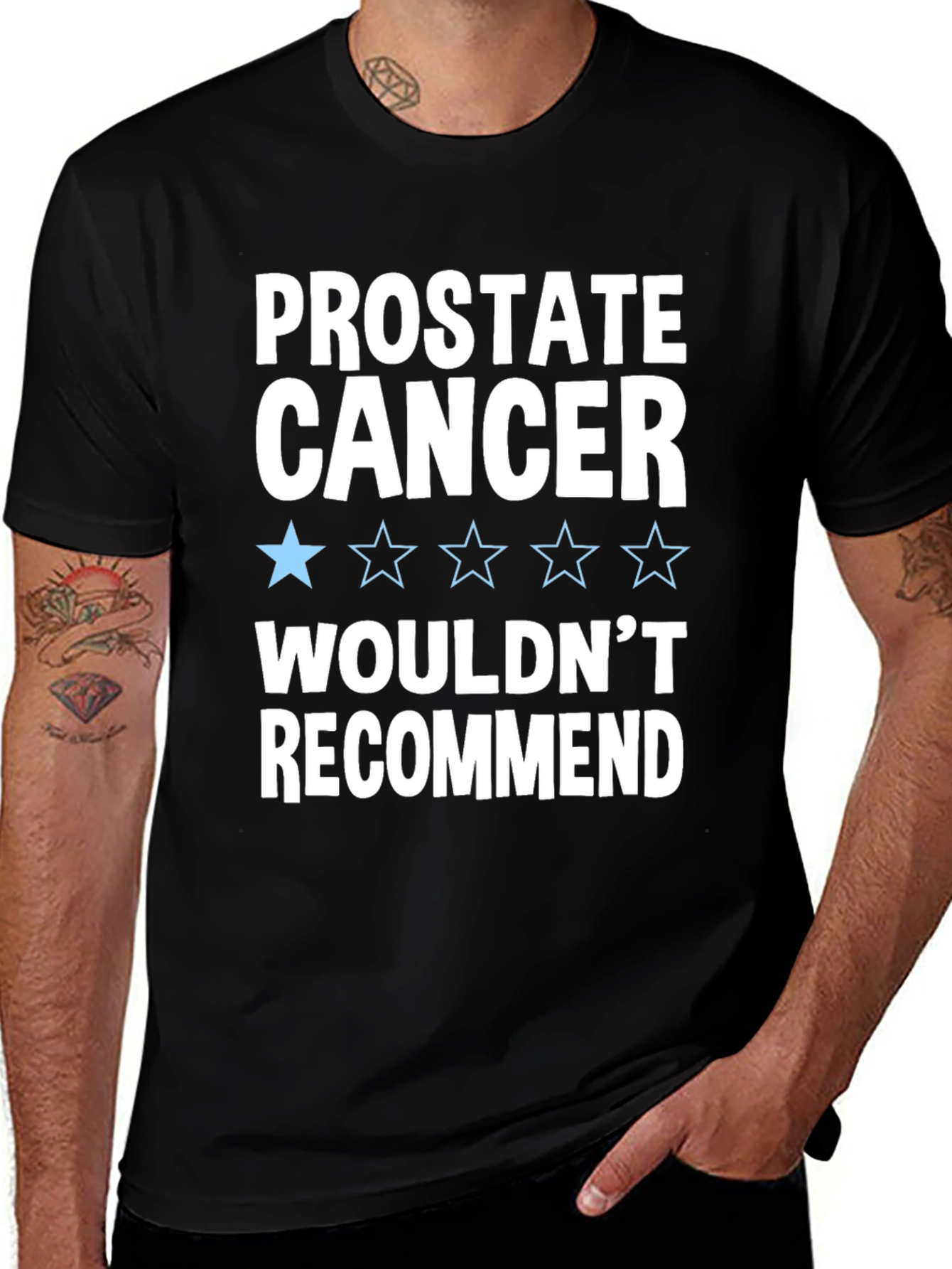 Prostate Cancer Wouldnt Recommend T-Shirt