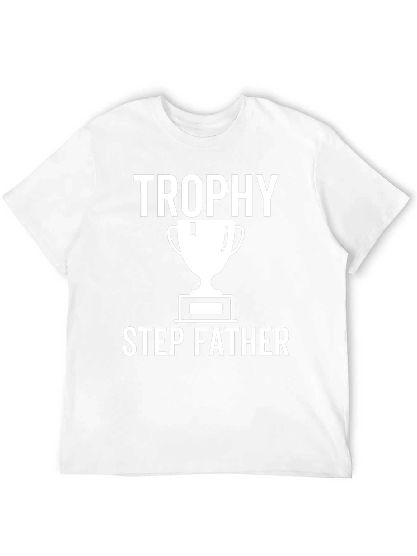 Trophy Step Father Graphic Tee - Black Shirt