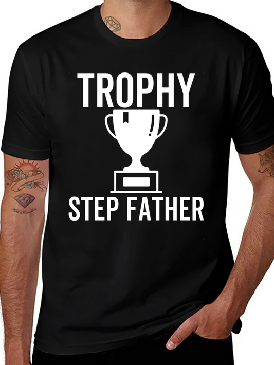 Trophy Step Father Graphic Tee - Black Shirt