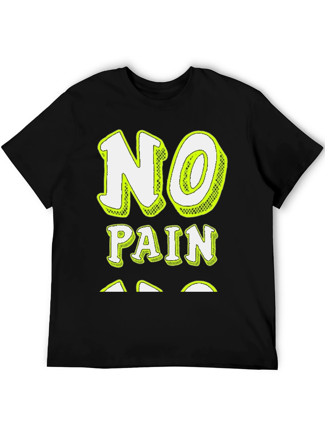 No Pain T-Shirt - Black Graphic Tee