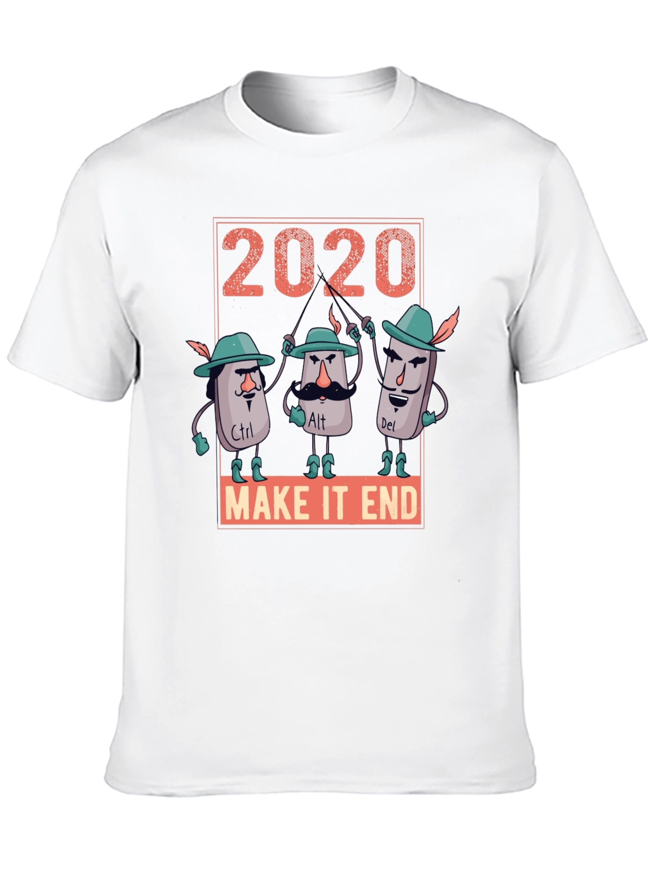 2020 Ctrl Alt Del Make It End T-Shirt