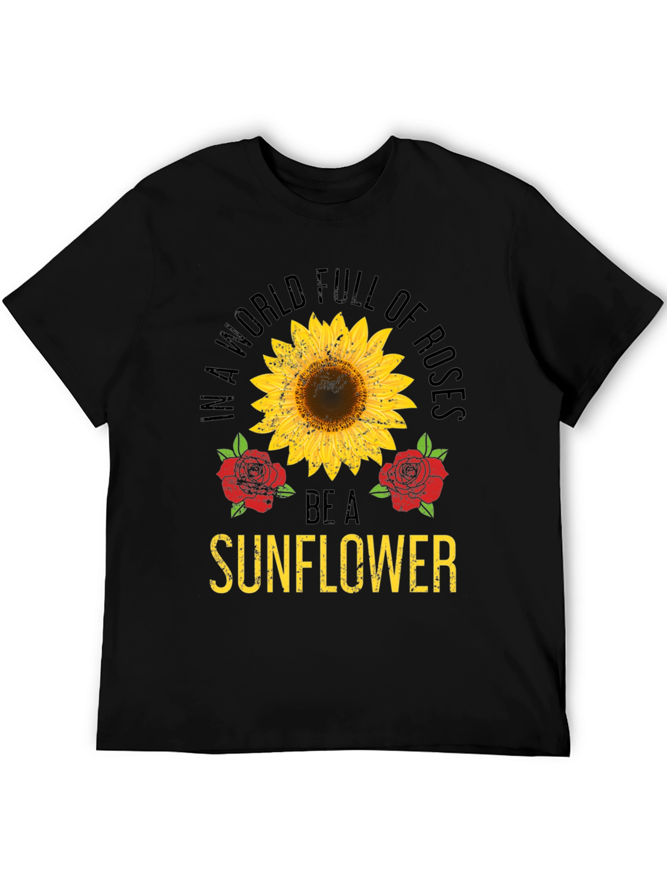 Be a Sunflower T-Shirt - Floral Graphic Tee