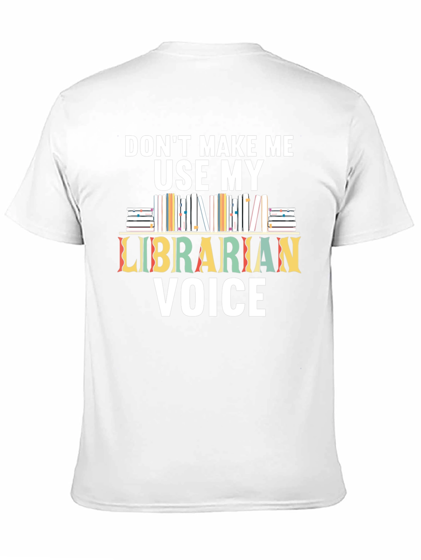 Librarian Voice T-Shirt - Book Lovers Tee