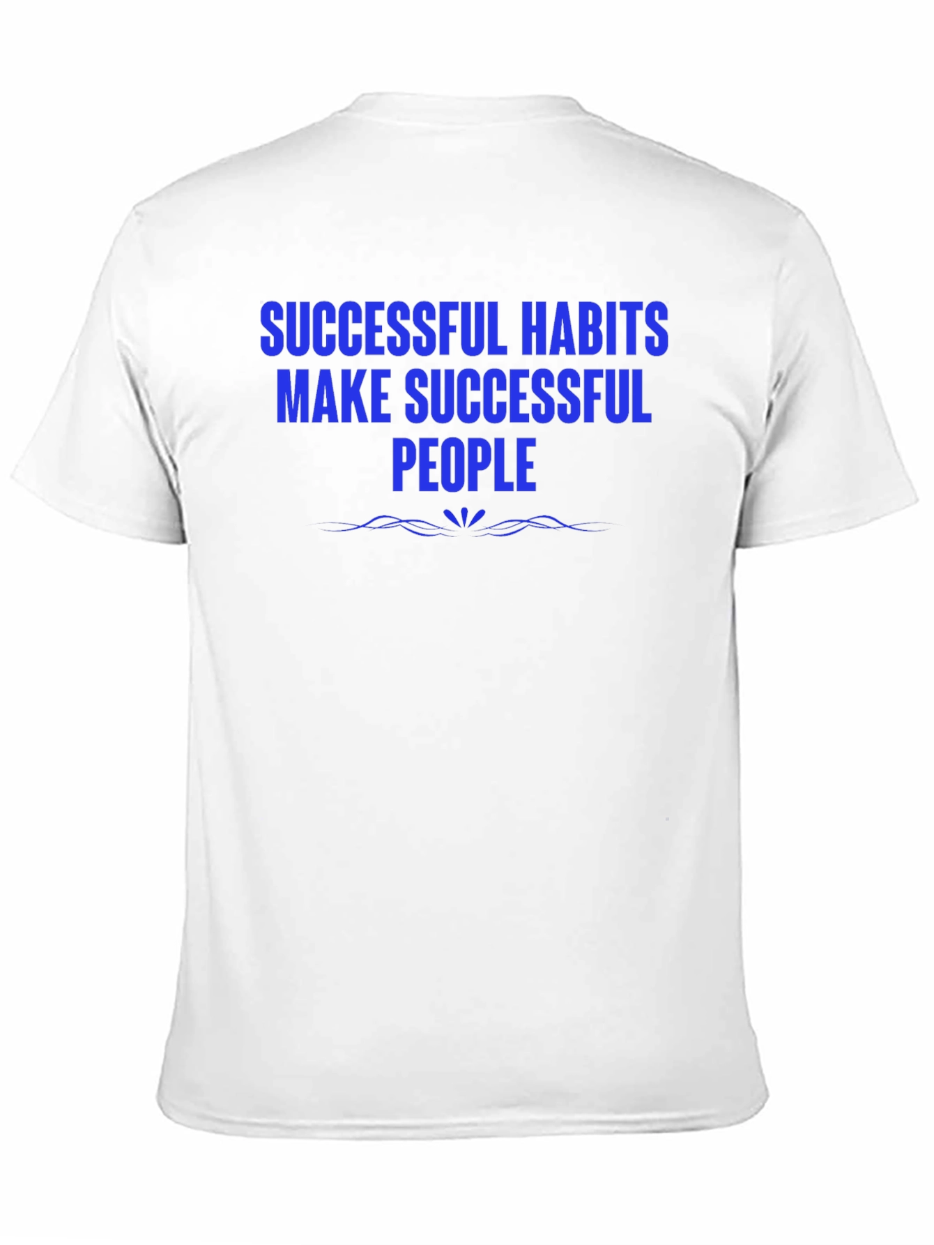 Successful Habits T-Shirt