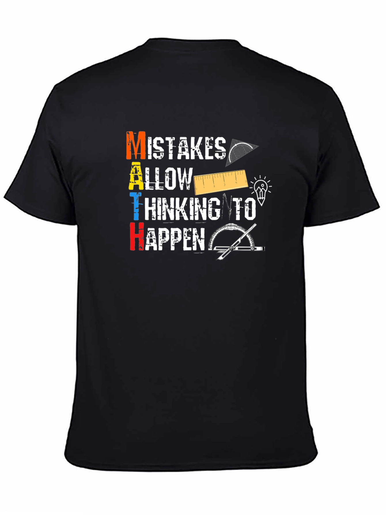 Math Mistakes Thinking Happen Graphic Tee