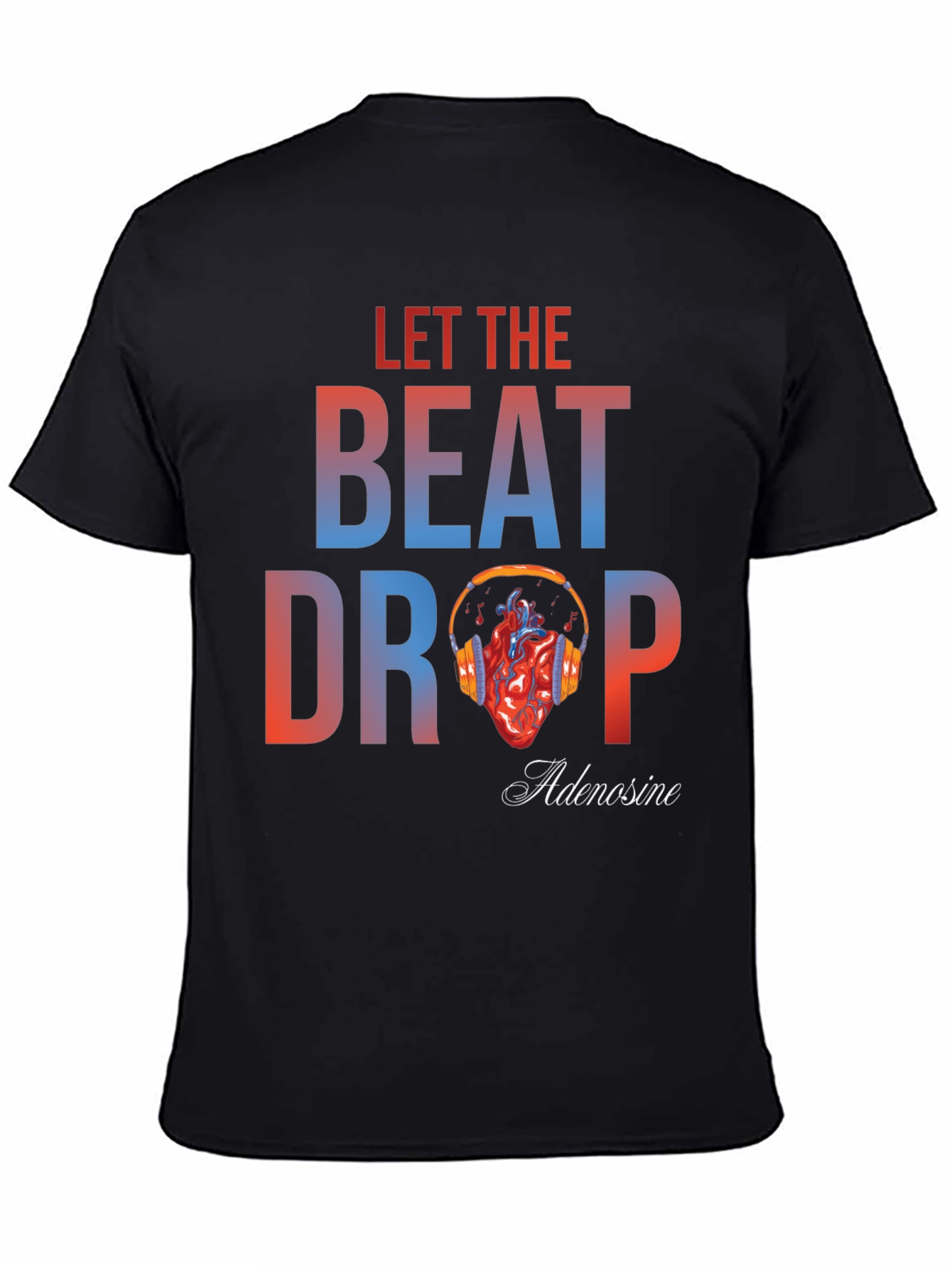 Let the Beat Drop T-Shirt - Music Lover Tee