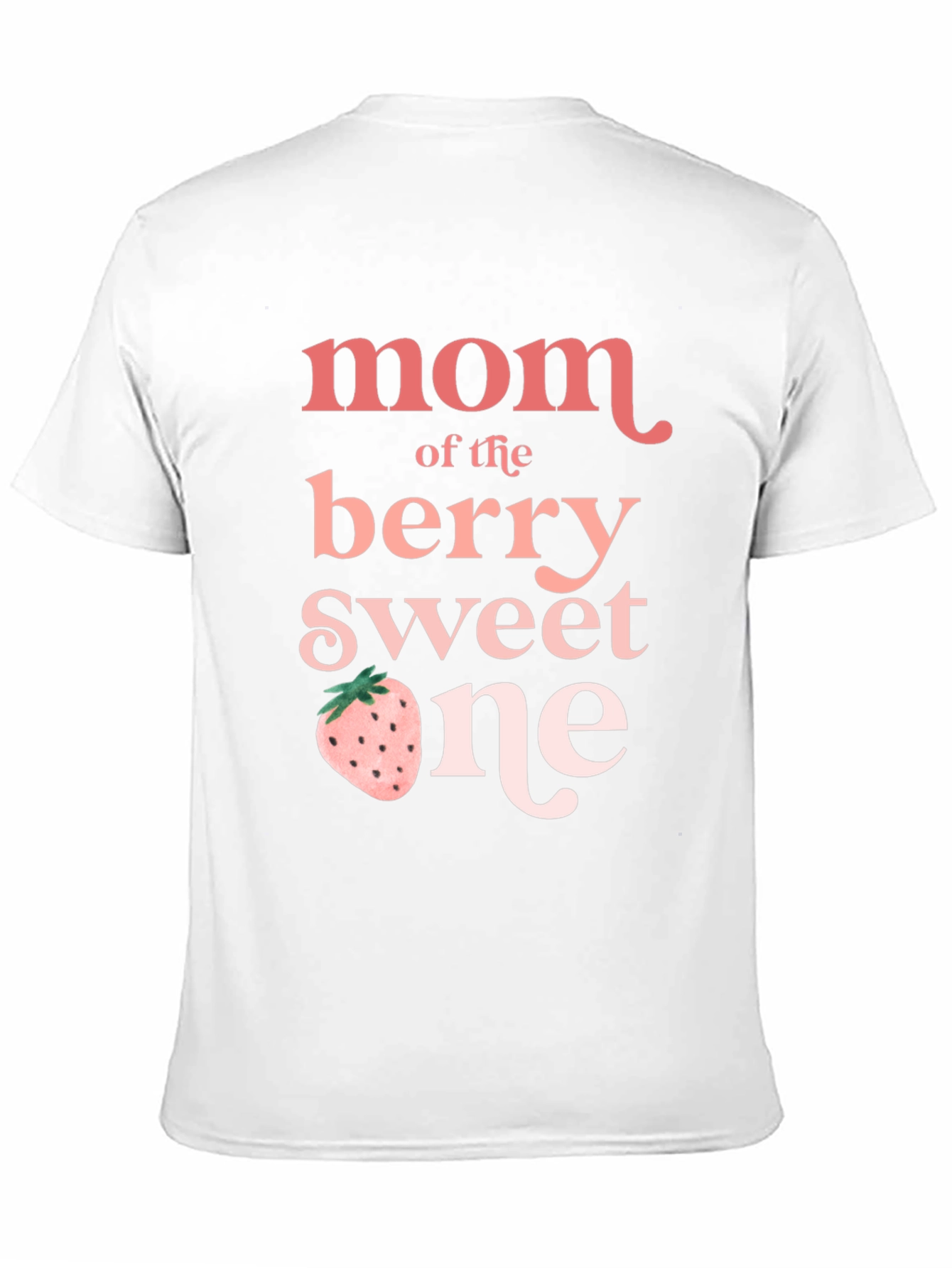 Mom of the Berry Sweet One T-Shirt