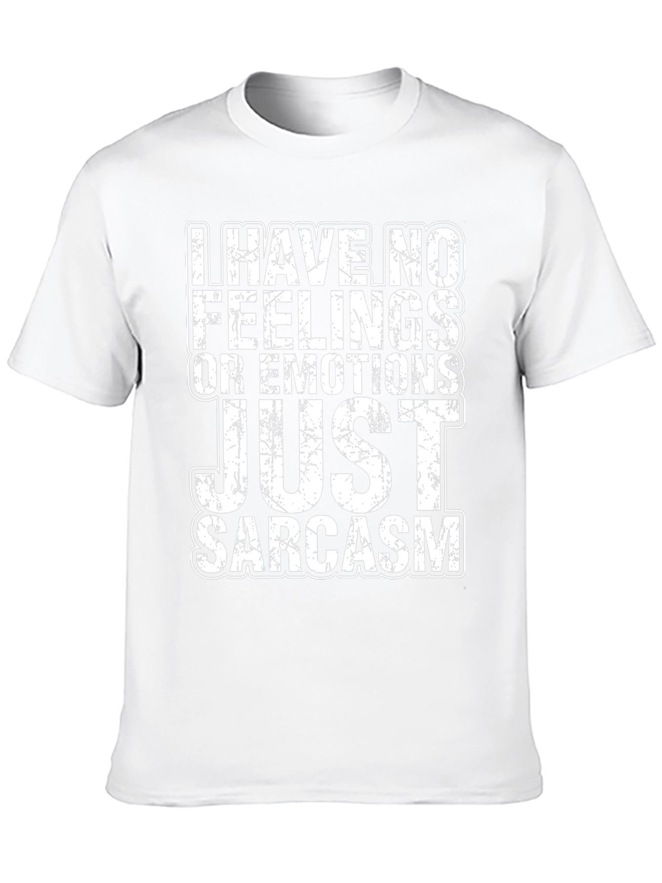 Sarcastic Humor Graphic T-Shirt - No Feelings