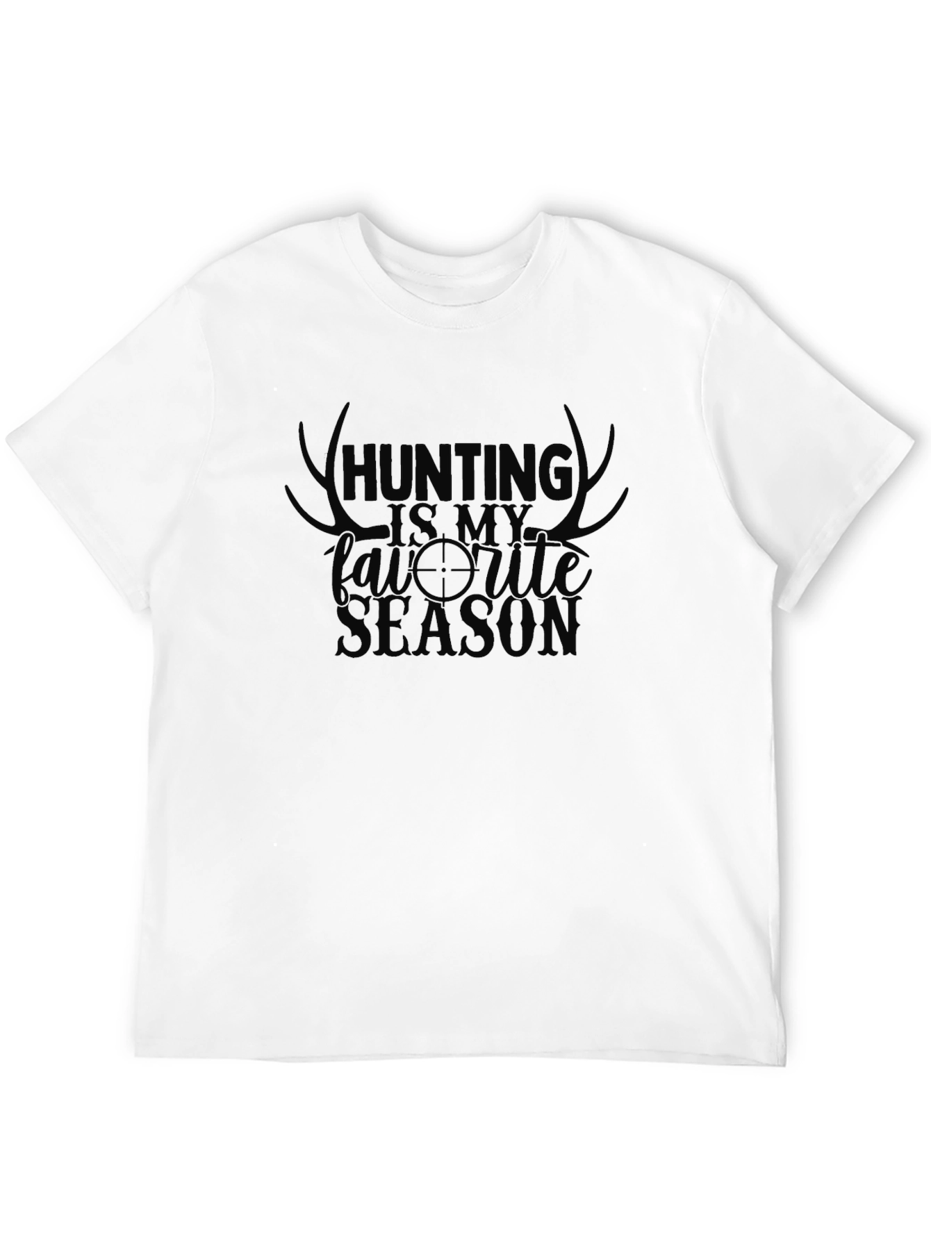 Hunting Is My Favorite Season Graphic T-Shirt