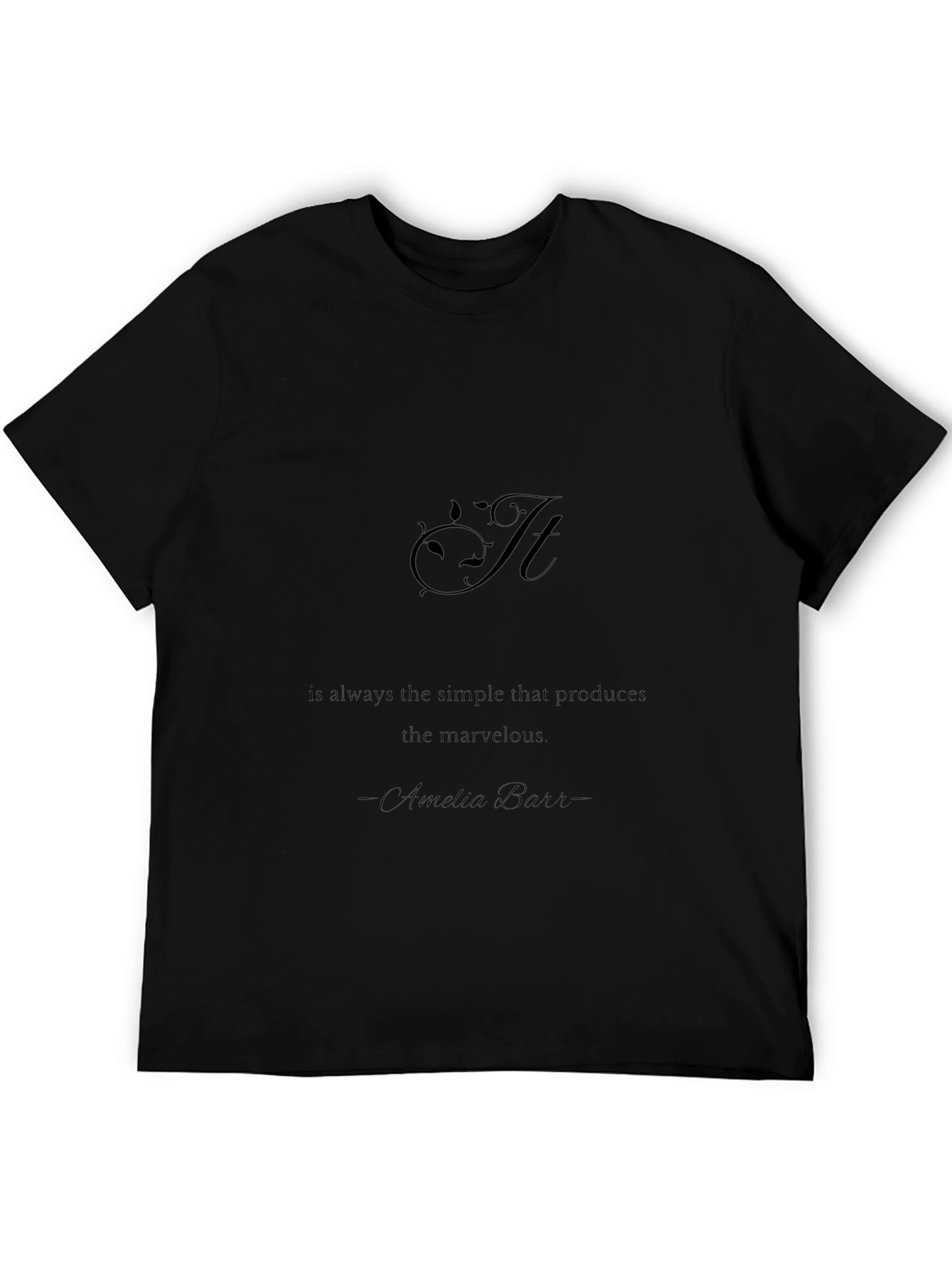 Elegant Quote Black T-Shirt