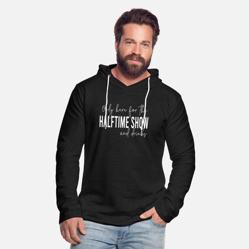 Only Here For The Halftime Show And Drinks