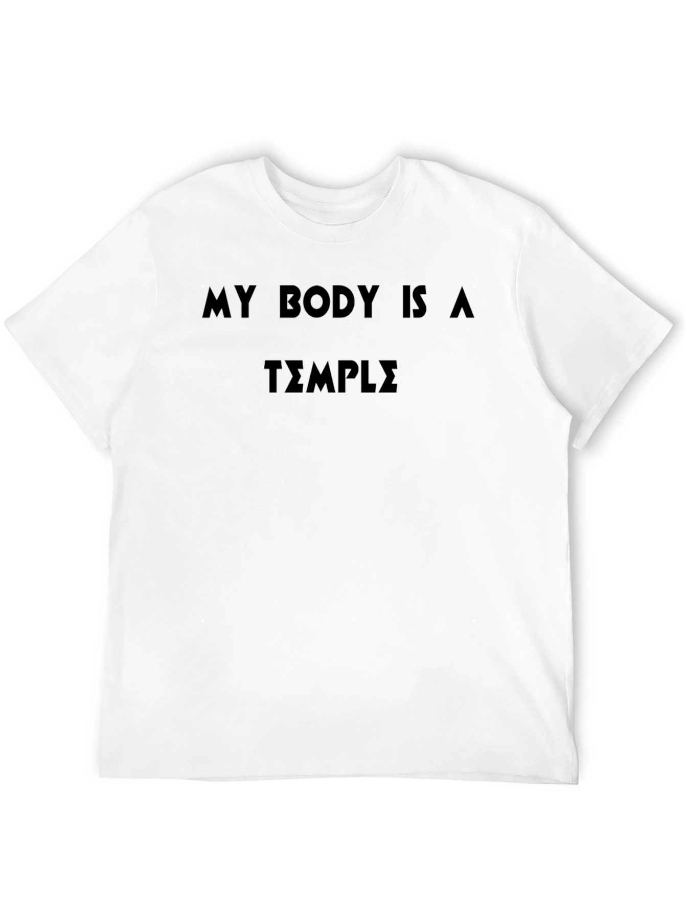 My Body Is A Temple Black T-Shirt