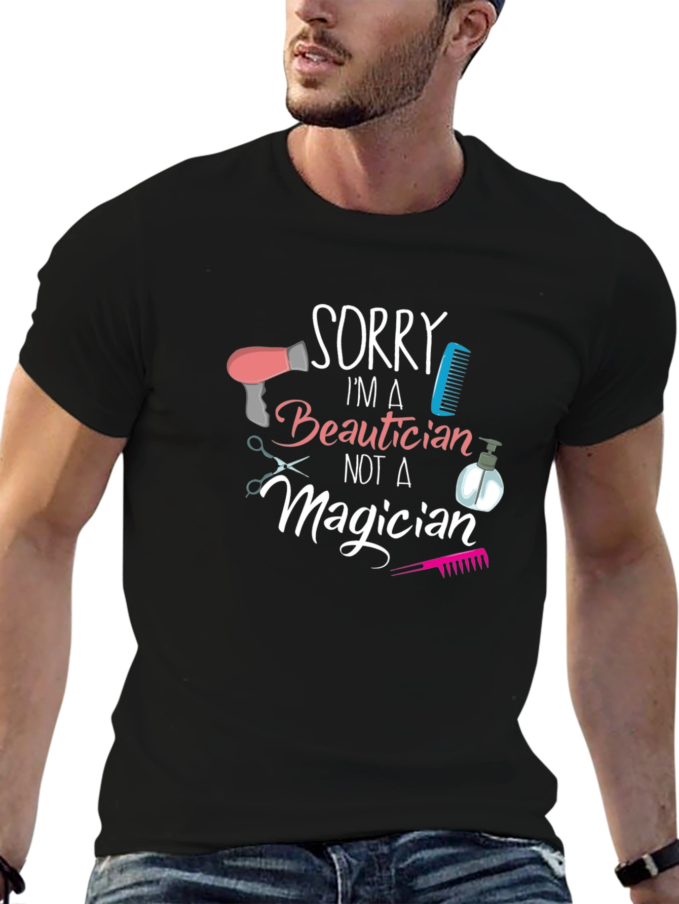 Beautician Graphic Tee - Sorry Im a Beautician