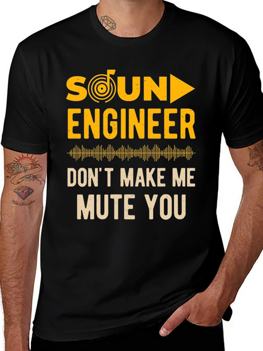 Sound Engineer Graphic Tee - Mute You Humor