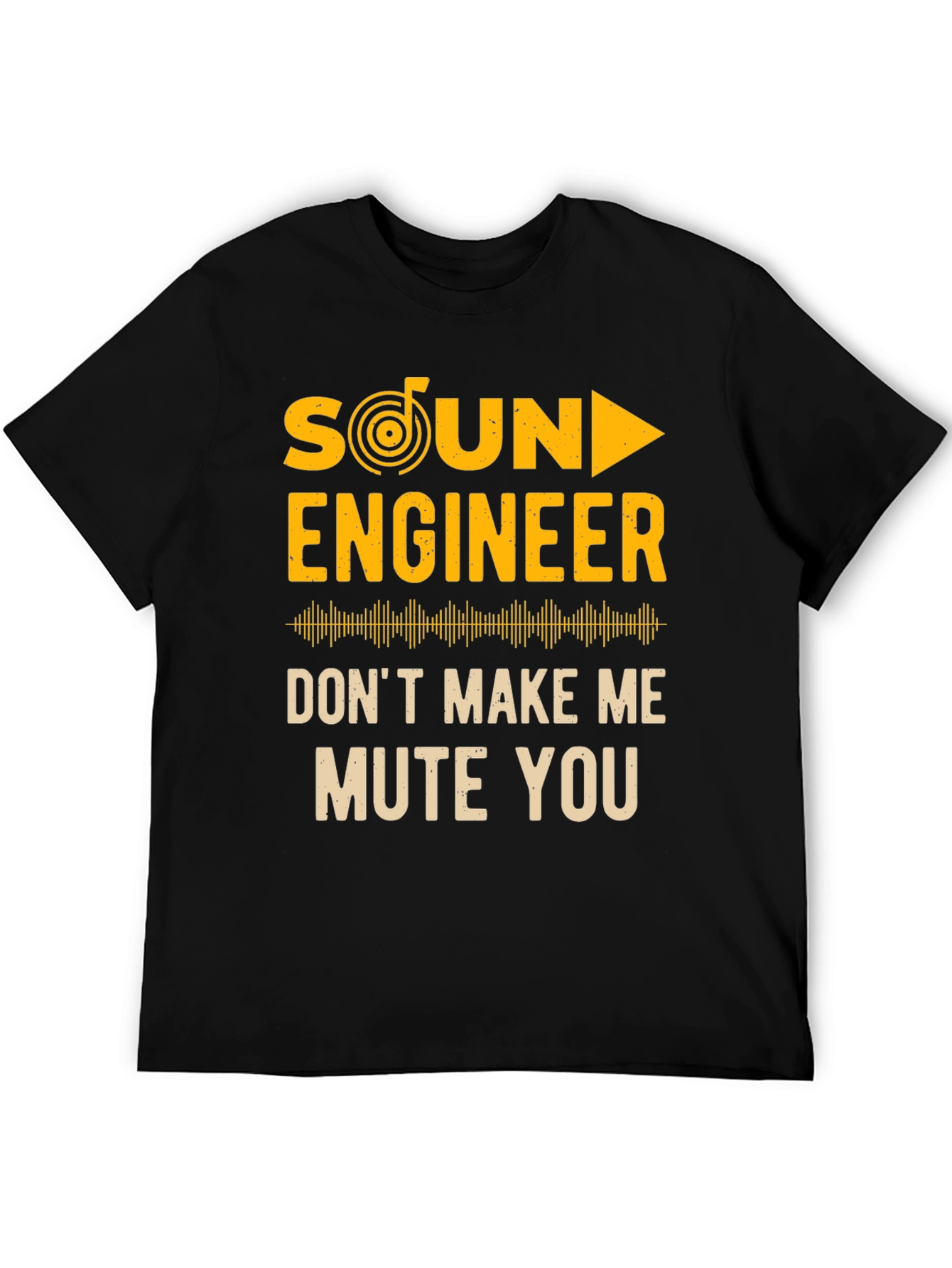 Sound Engineer Graphic Tee - Mute You Humor
