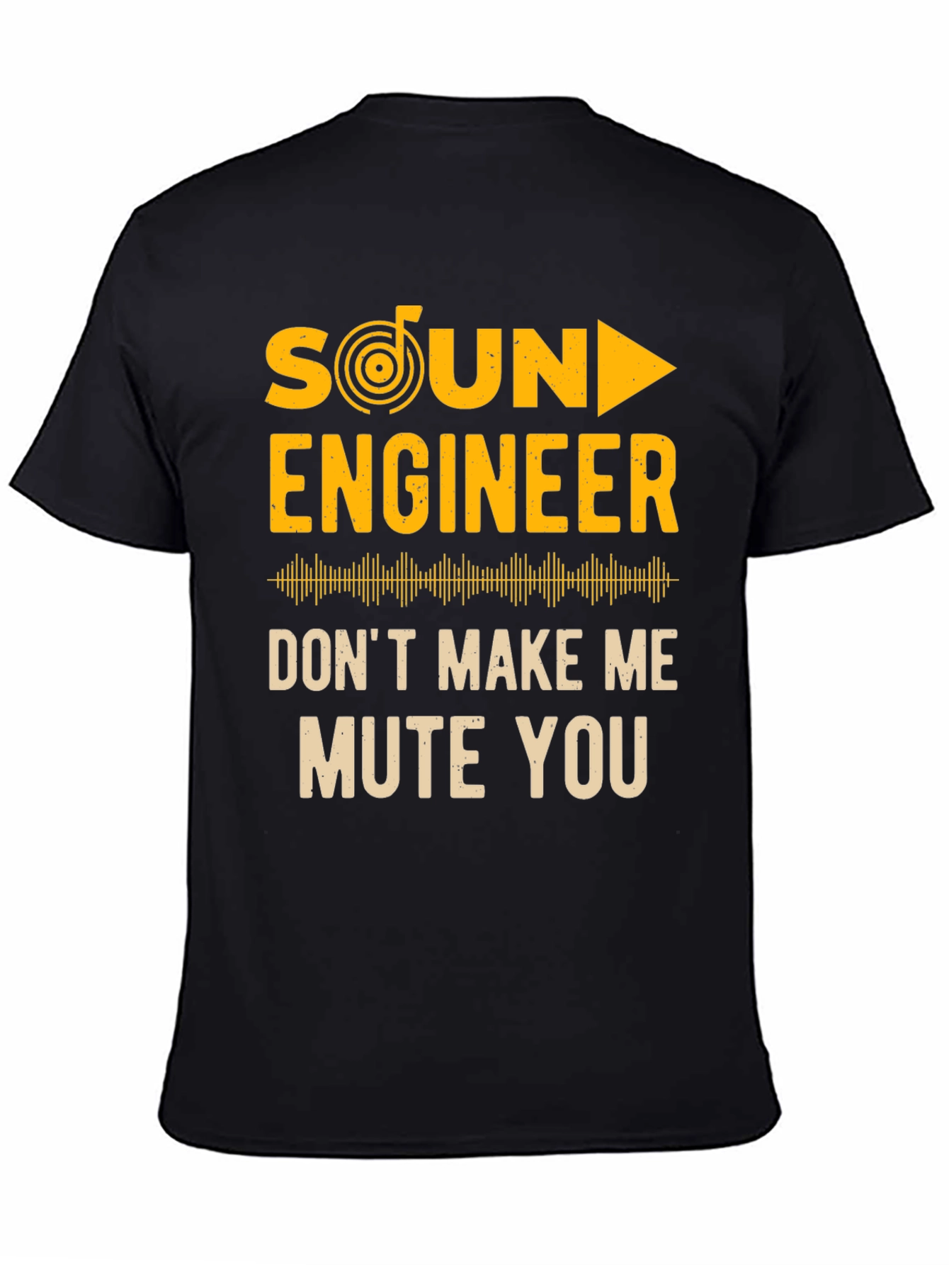 Sound Engineer Graphic Tee - Mute You Humor