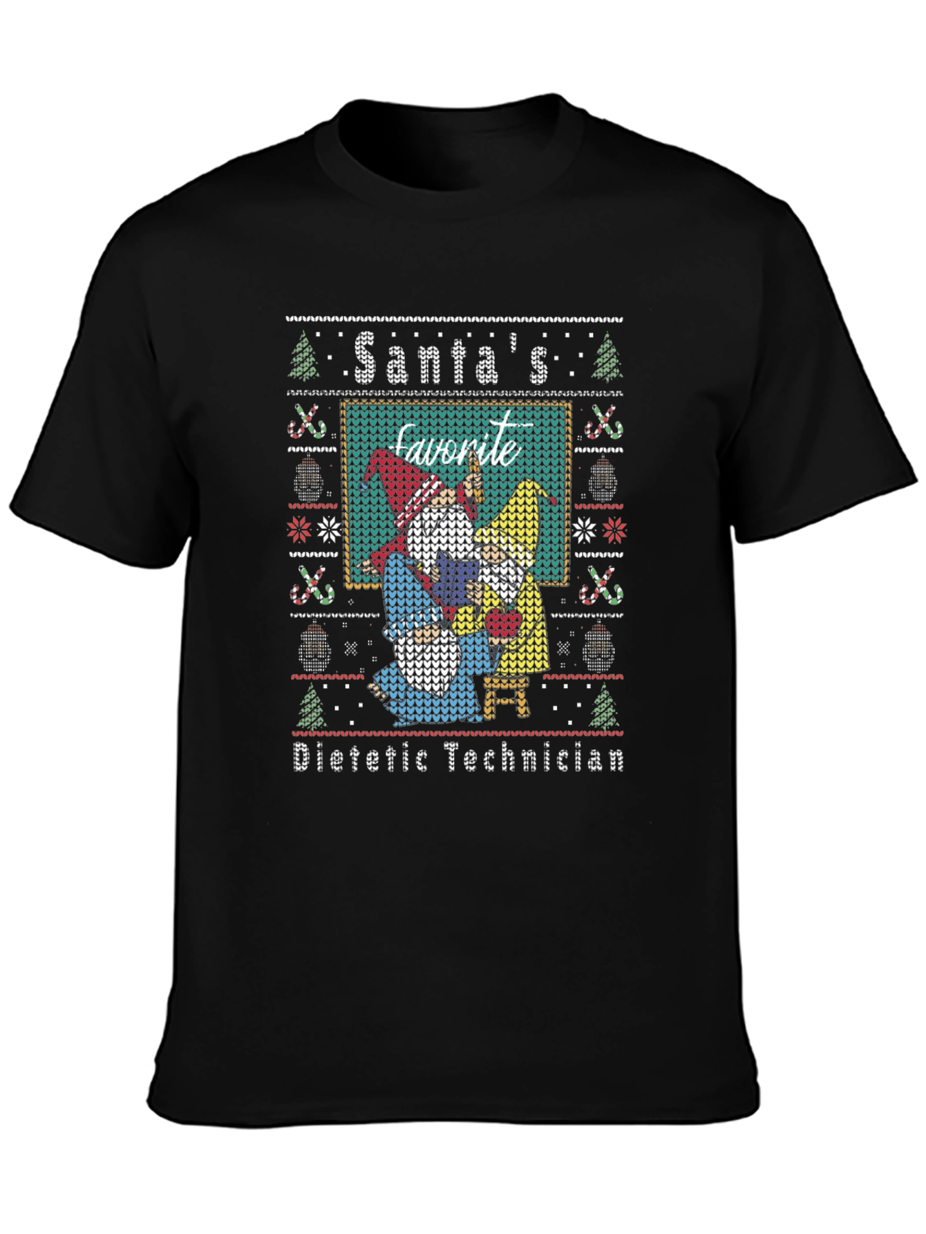 Santas Favorite Dietetic Technician Ugly Sweater T-Shirt