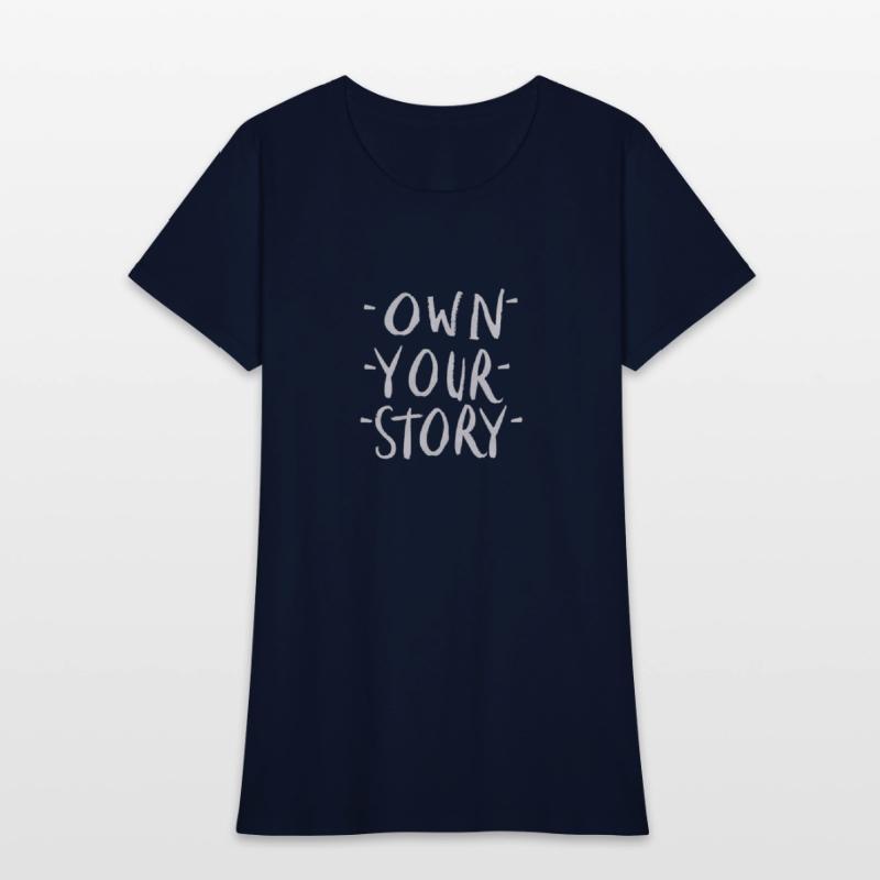Own Your Story