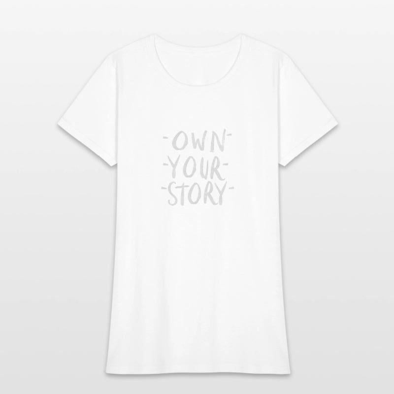 Own Your Story