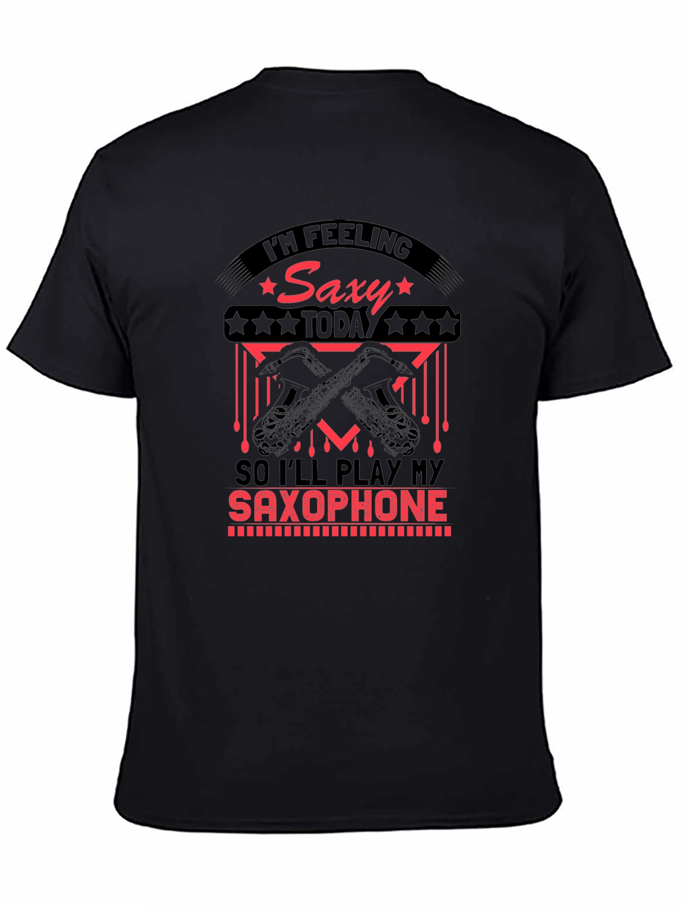 Saxy Today Saxophone T-Shirt