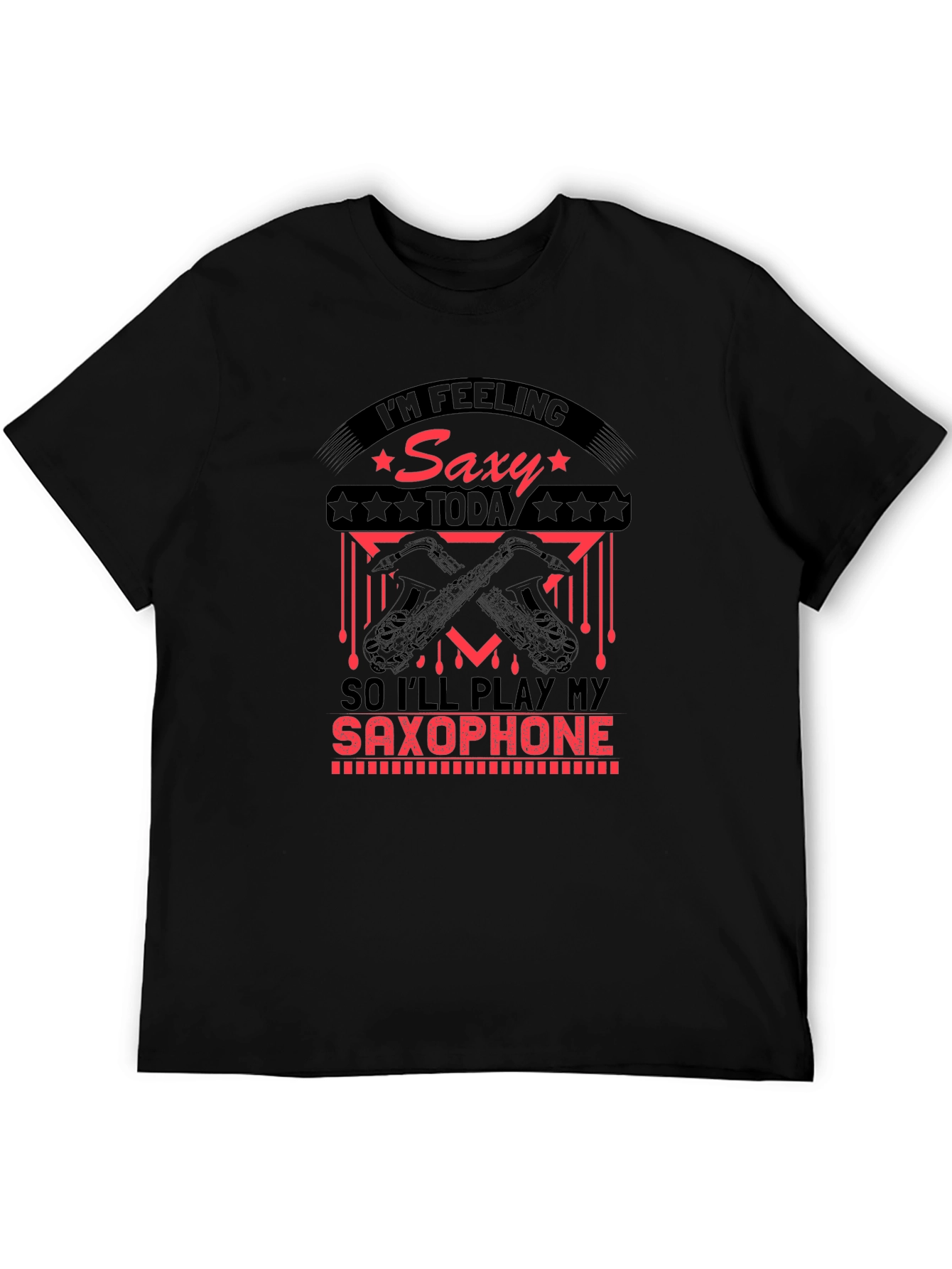 Saxy Today Saxophone T-Shirt