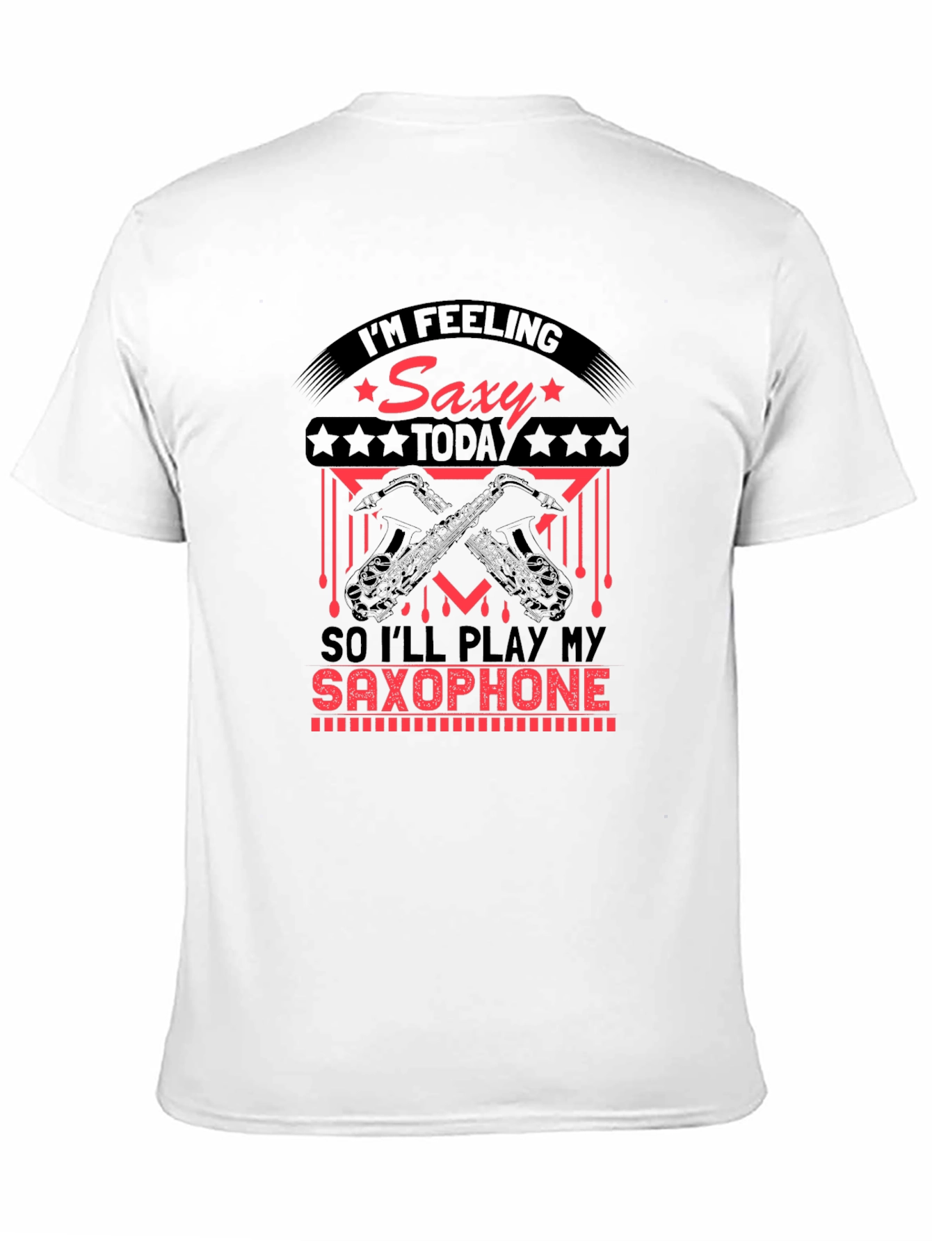 Saxy Today Saxophone T-Shirt