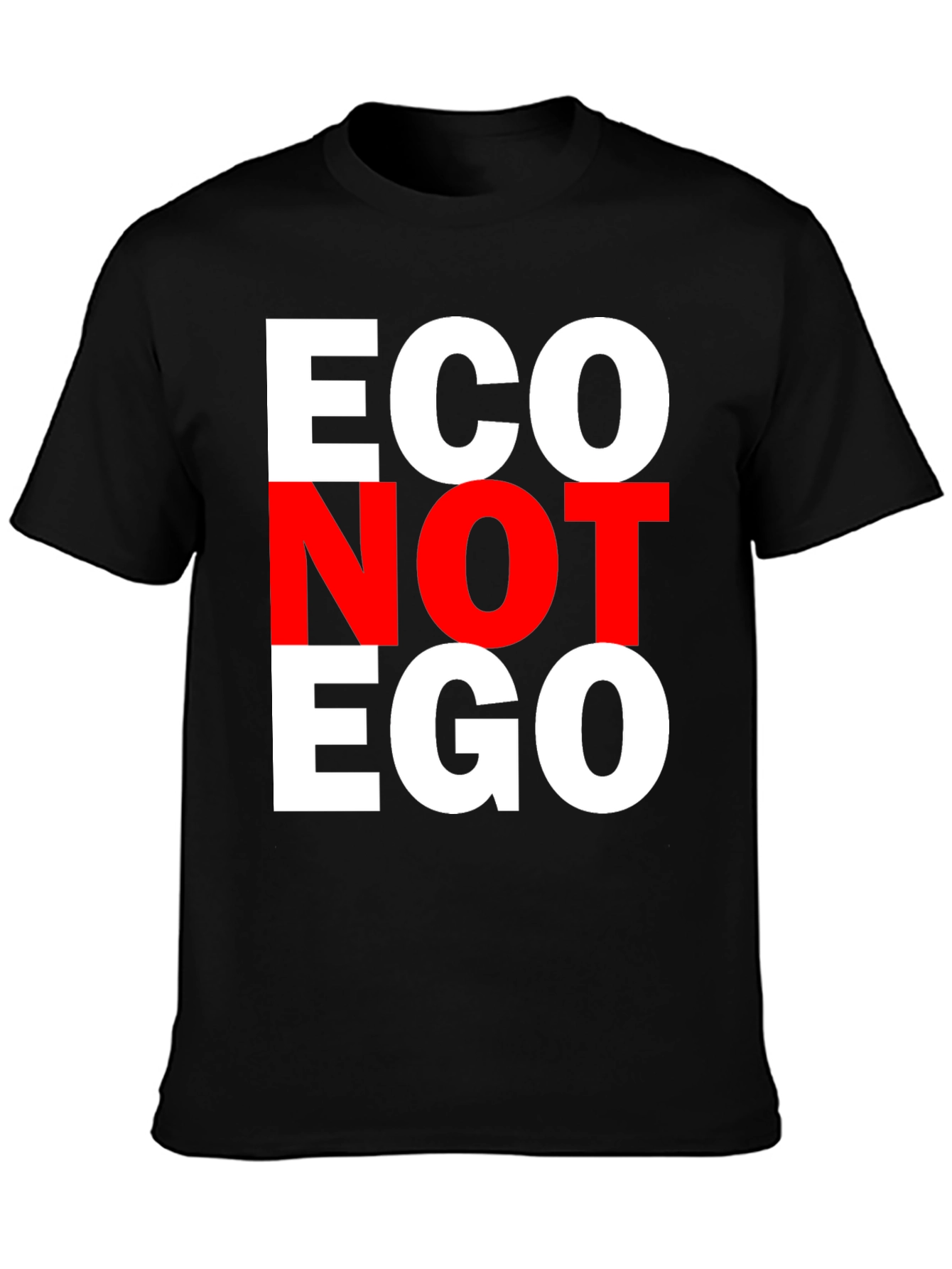 Eco Not Ego T-Shirt - Black Cotton Tee