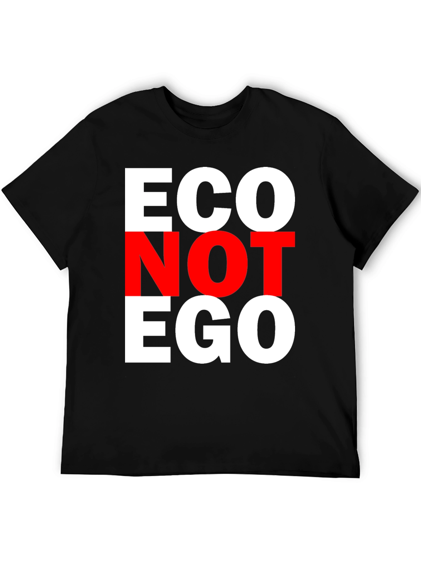 Eco Not Ego T-Shirt - Black Cotton Tee