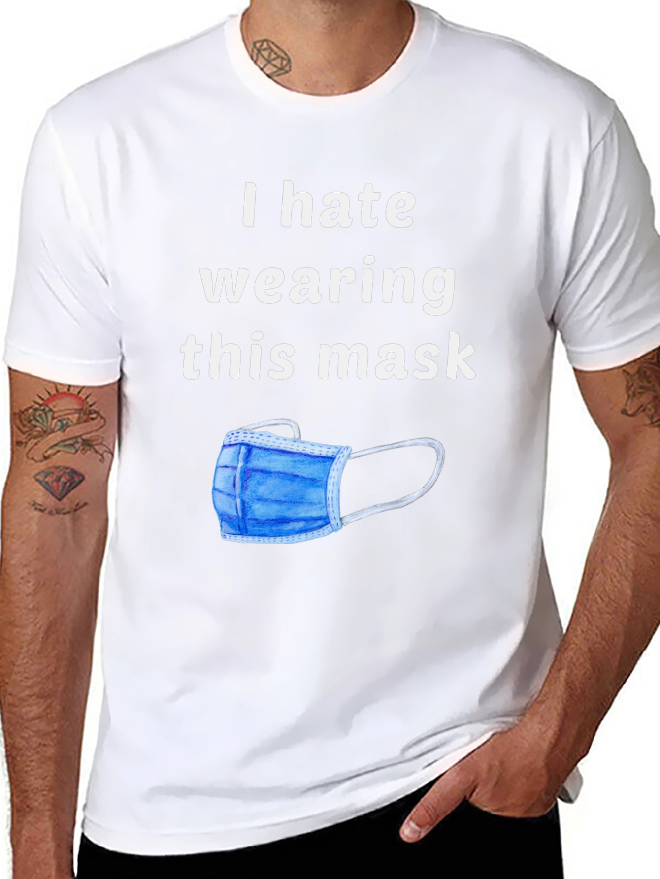 I Hate Wearing This Mask Novelty Graphic T-Shirt