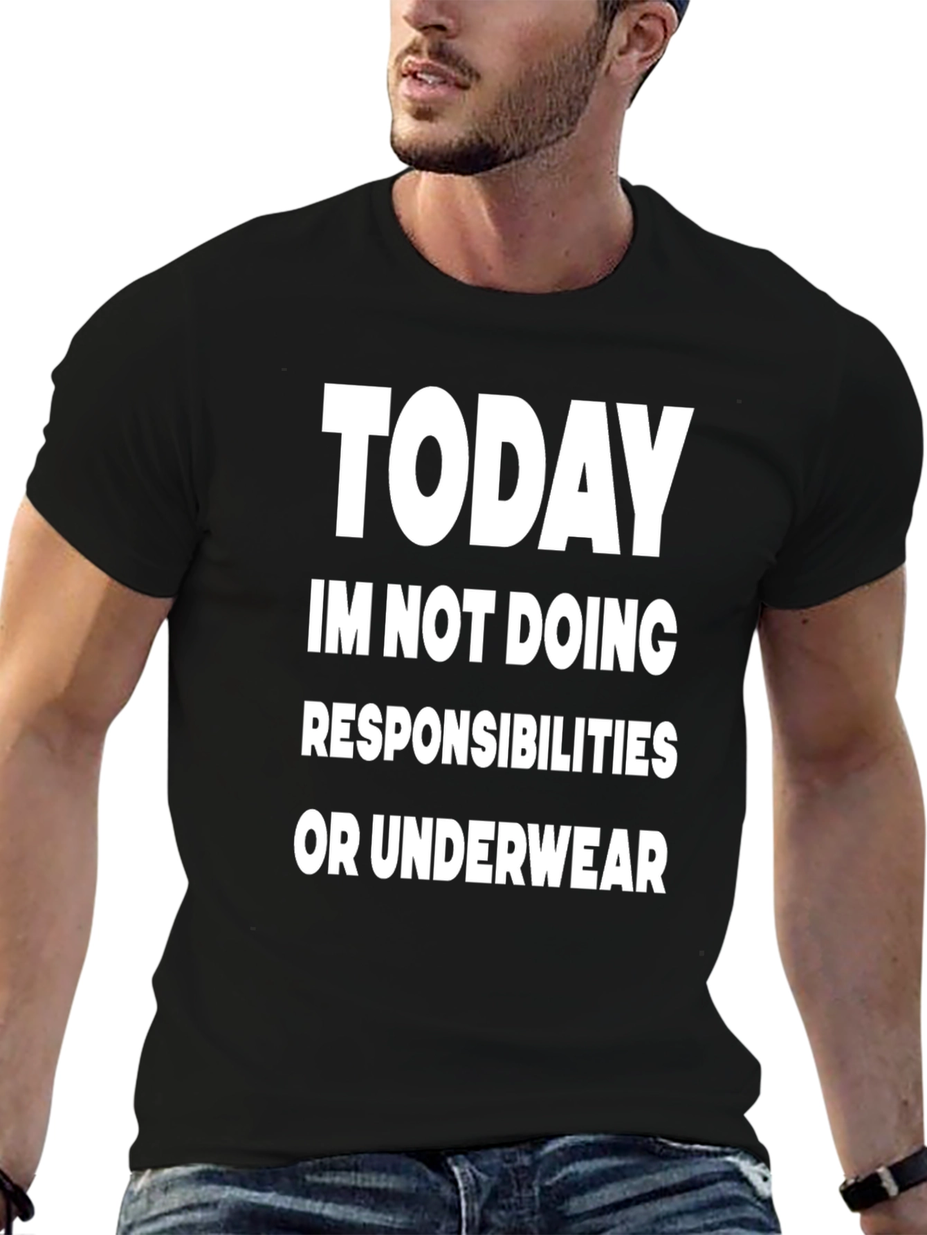 Funny Today Not Doing Responsibilities T-Shirt