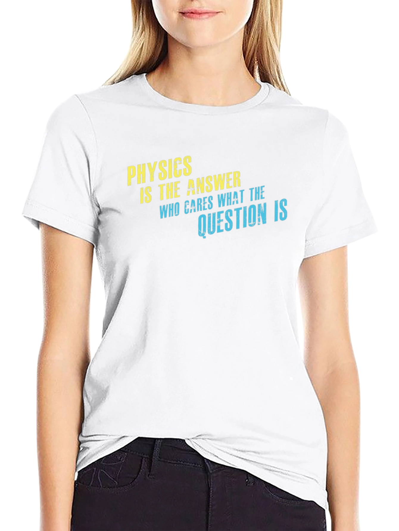 Physics is The Answer T-Shirt