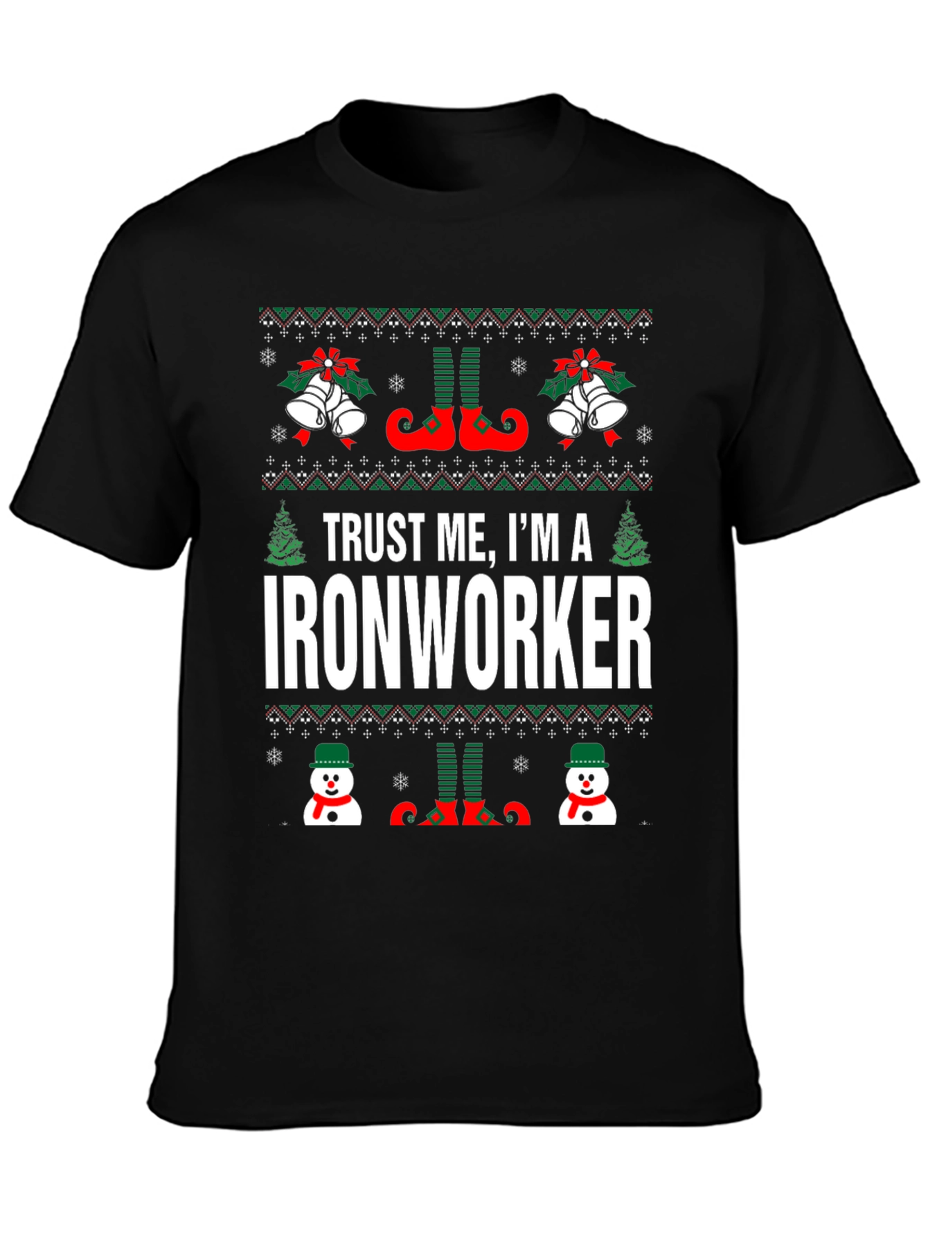 Trust Me Im an Ironworker Christmas T-Shirt