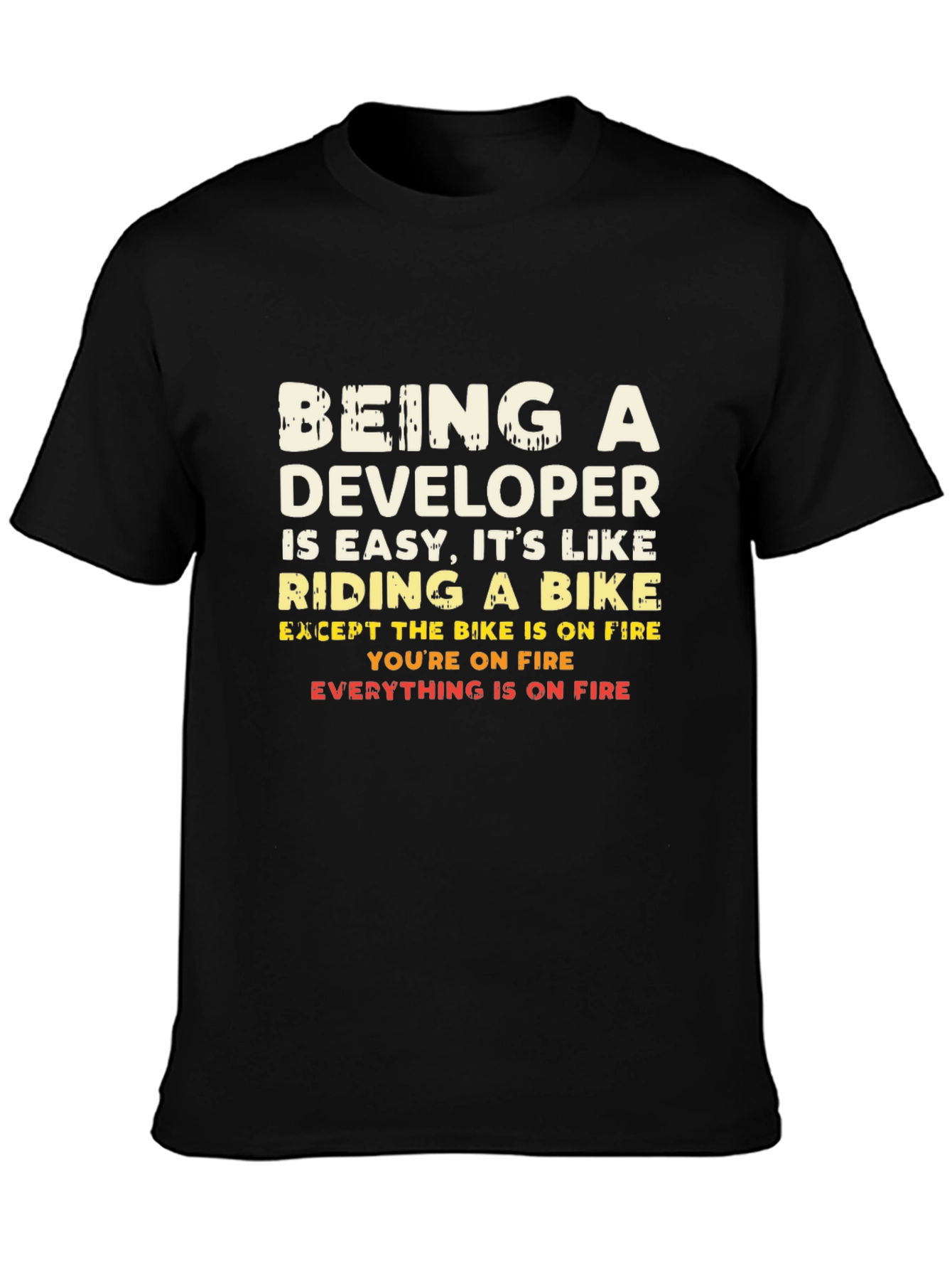Funny Developer T-Shirt - On Fire Programmer Gift