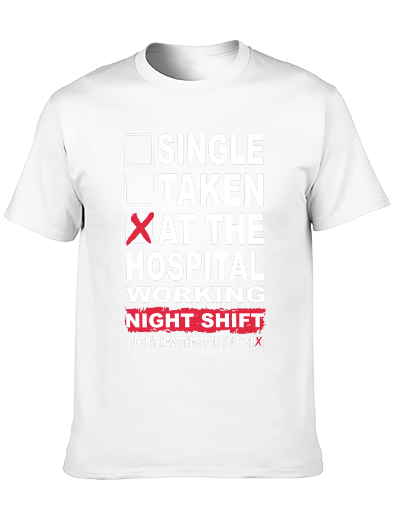 Hospital Night Shift Graphic Tee