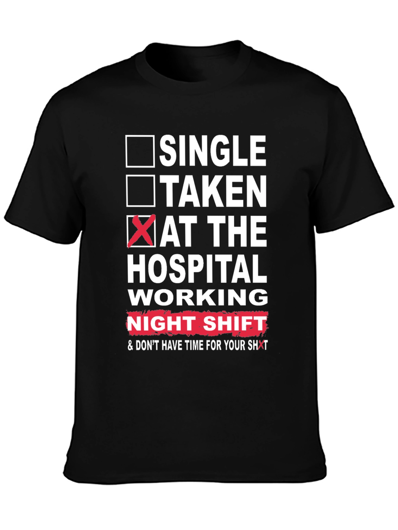 Hospital Night Shift Graphic Tee