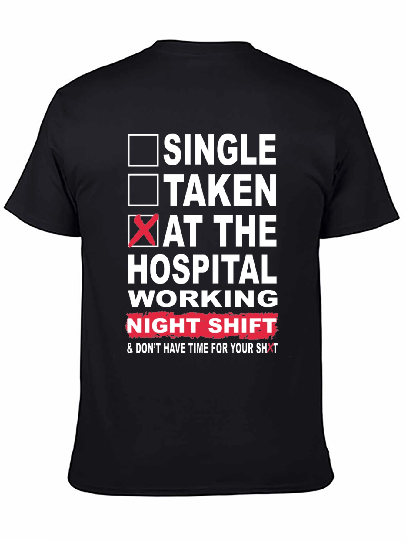 Hospital Night Shift Graphic Tee