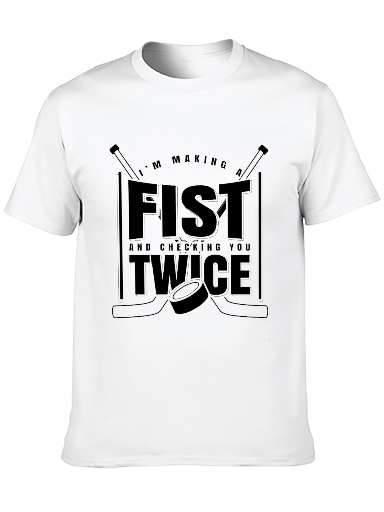 Hockey Fist & Checking Twice T-Shirt