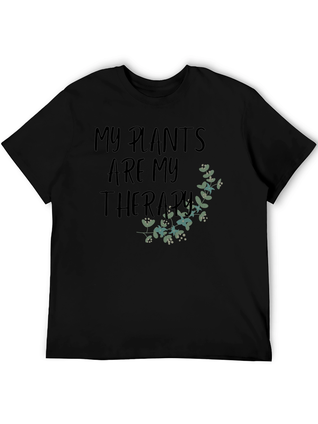 My Plants are My Therapy T-Shirt